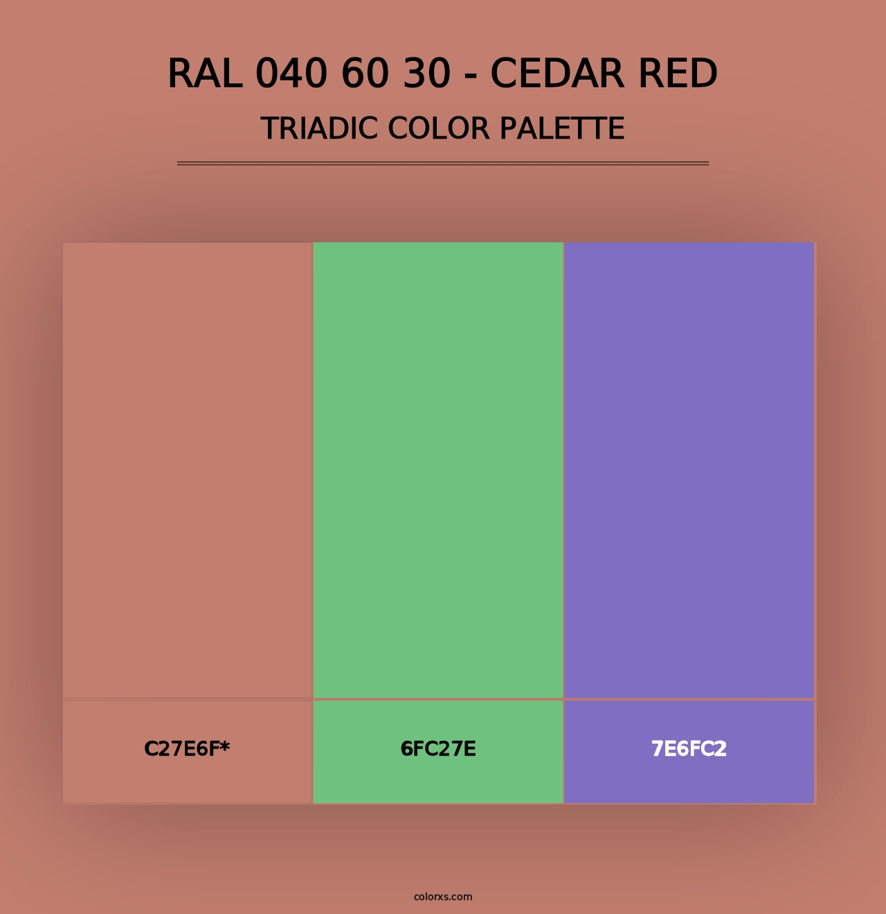 RAL 040 60 30 - Cedar Red - Triadic Color Palette