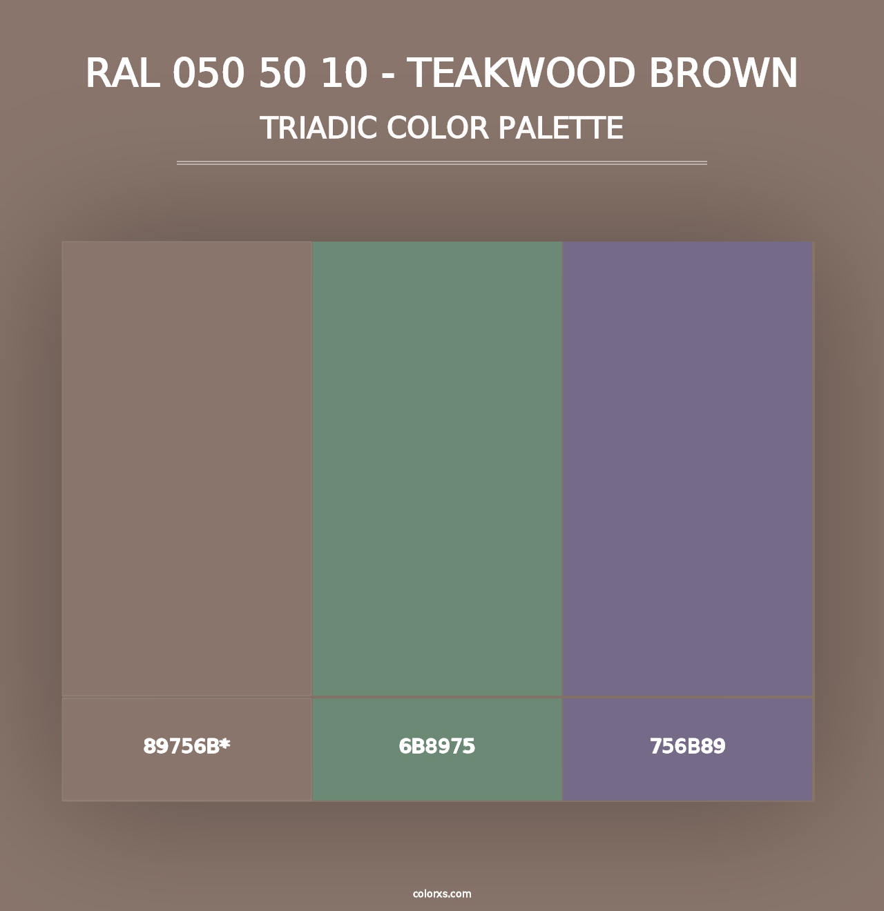 RAL 050 50 10 - Teakwood Brown - Triadic Color Palette