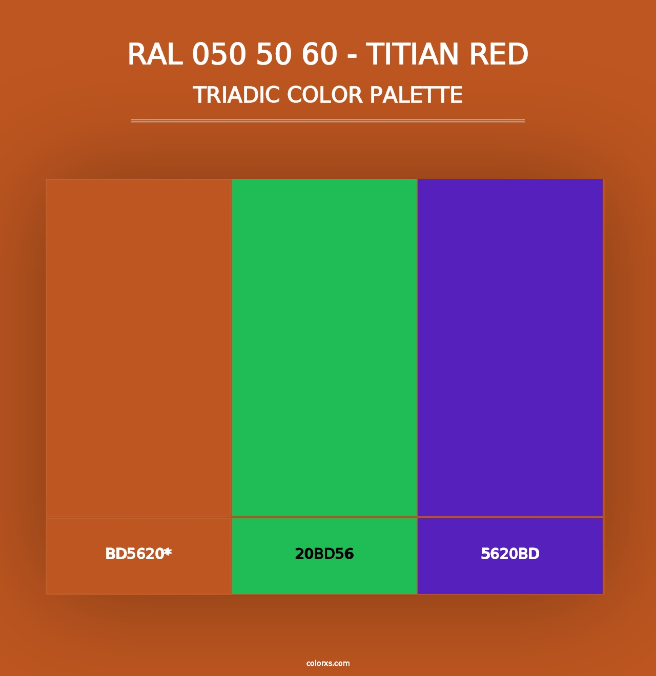 RAL 050 50 60 - Titian Red - Triadic Color Palette