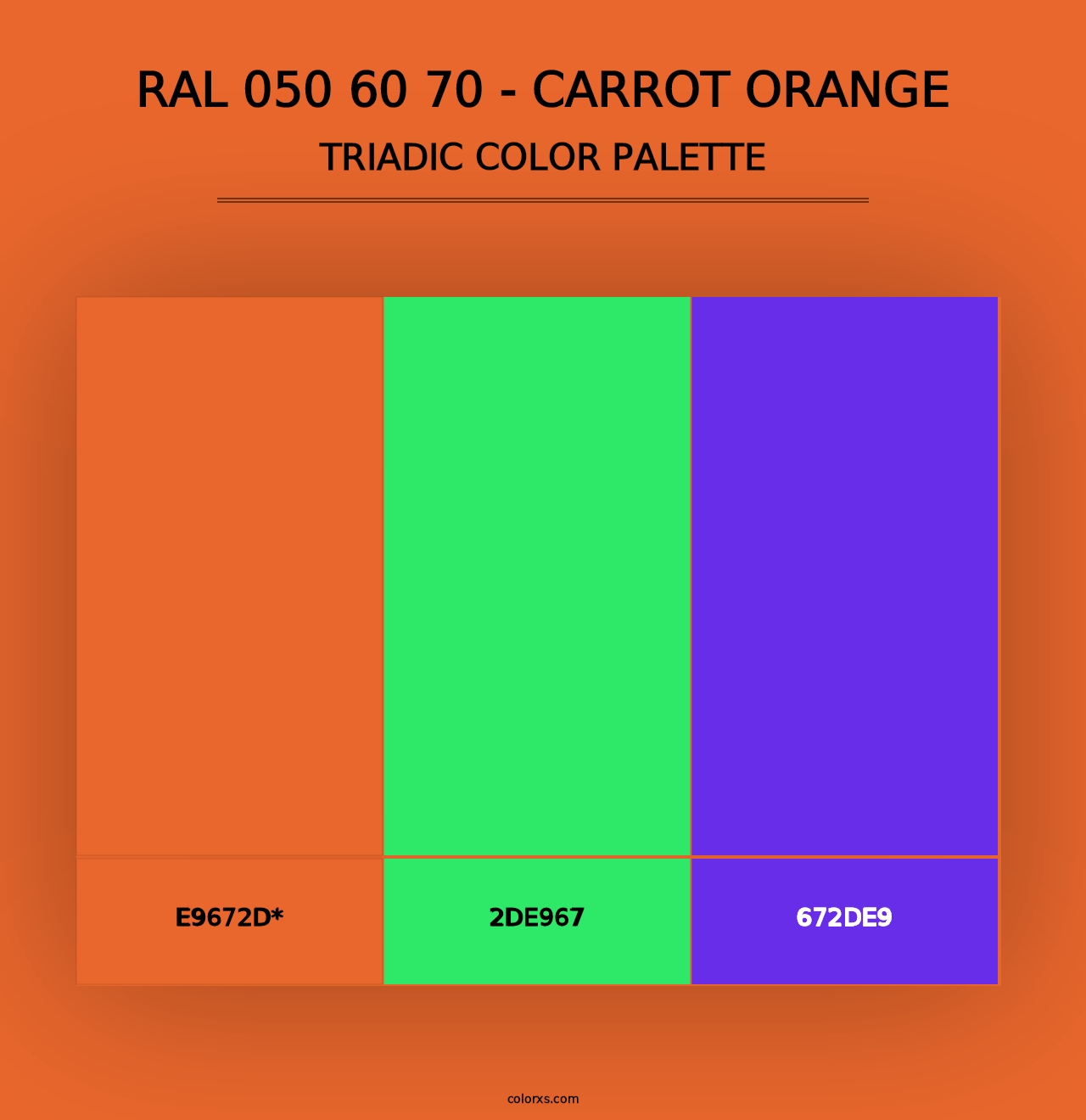 RAL 050 60 70 - Carrot Orange - Triadic Color Palette