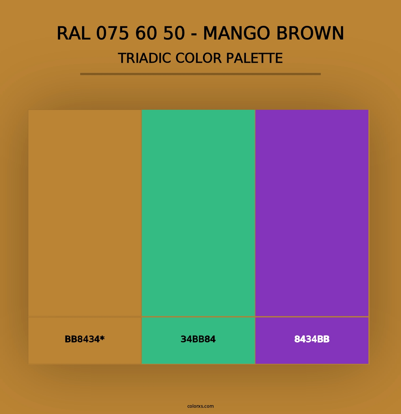 RAL 075 60 50 - Mango Brown - Triadic Color Palette