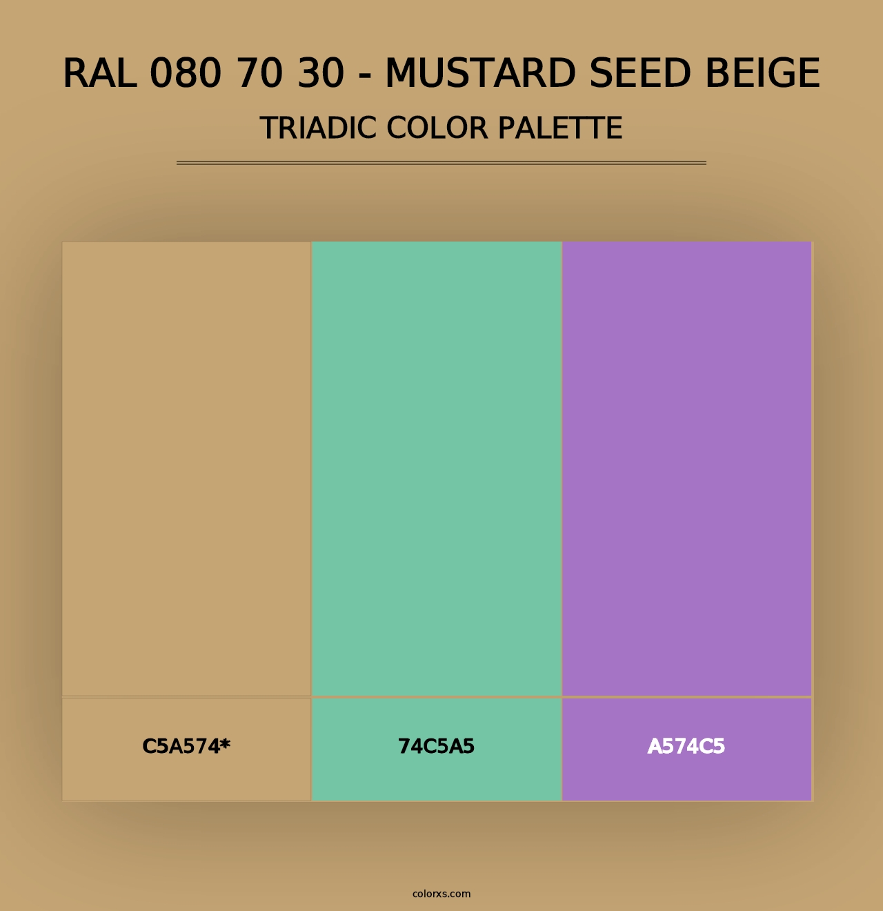 RAL 080 70 30 - Mustard Seed Beige - Triadic Color Palette