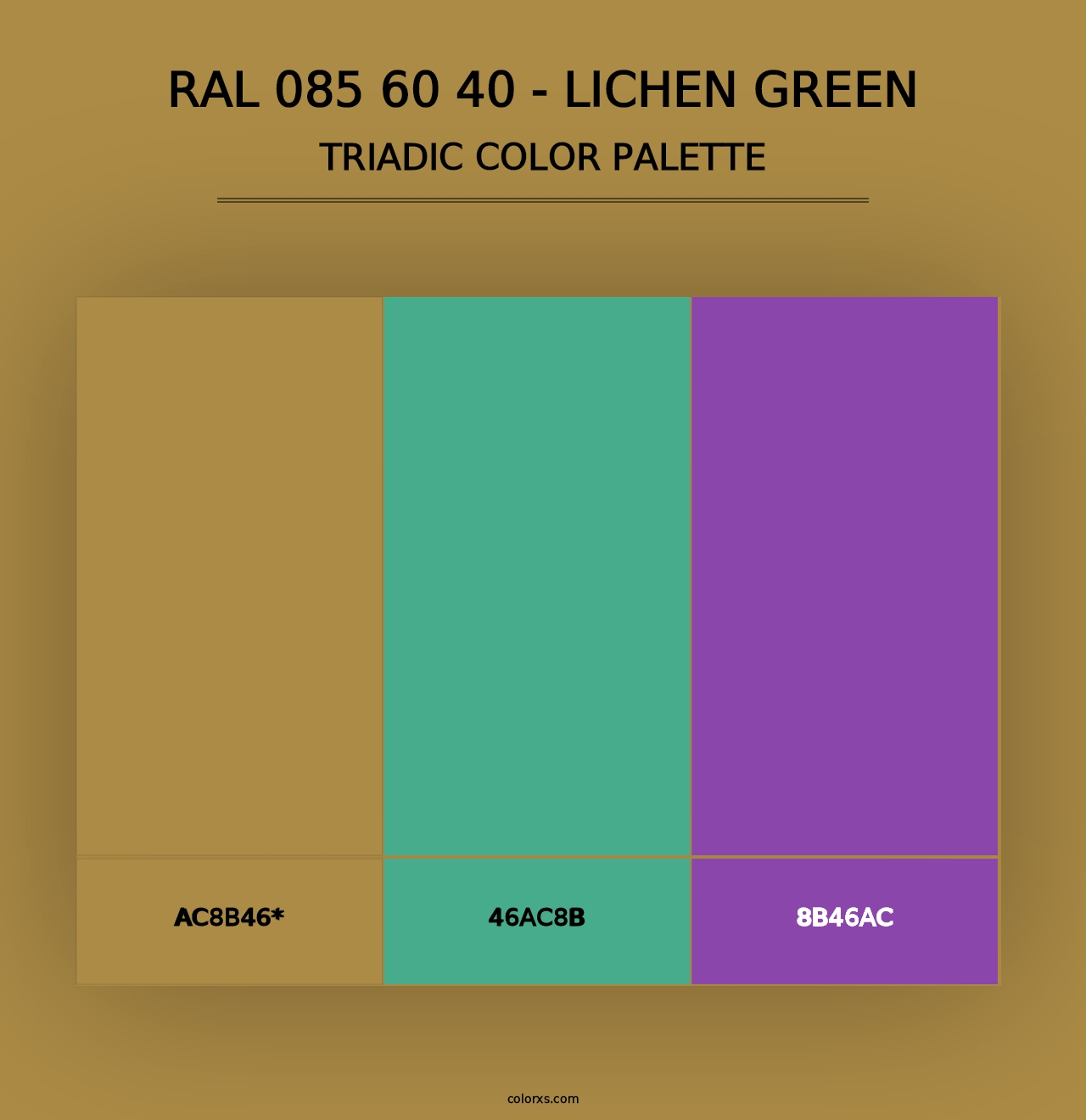 RAL 085 60 40 - Lichen Green - Triadic Color Palette