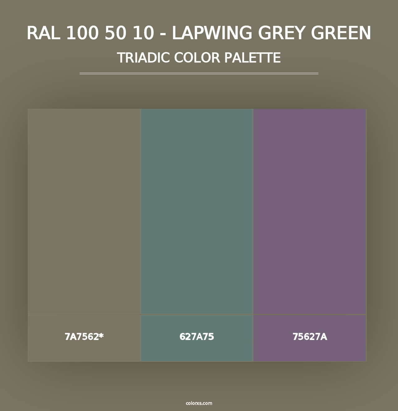 RAL 100 50 10 - Lapwing Grey Green - Triadic Color Palette