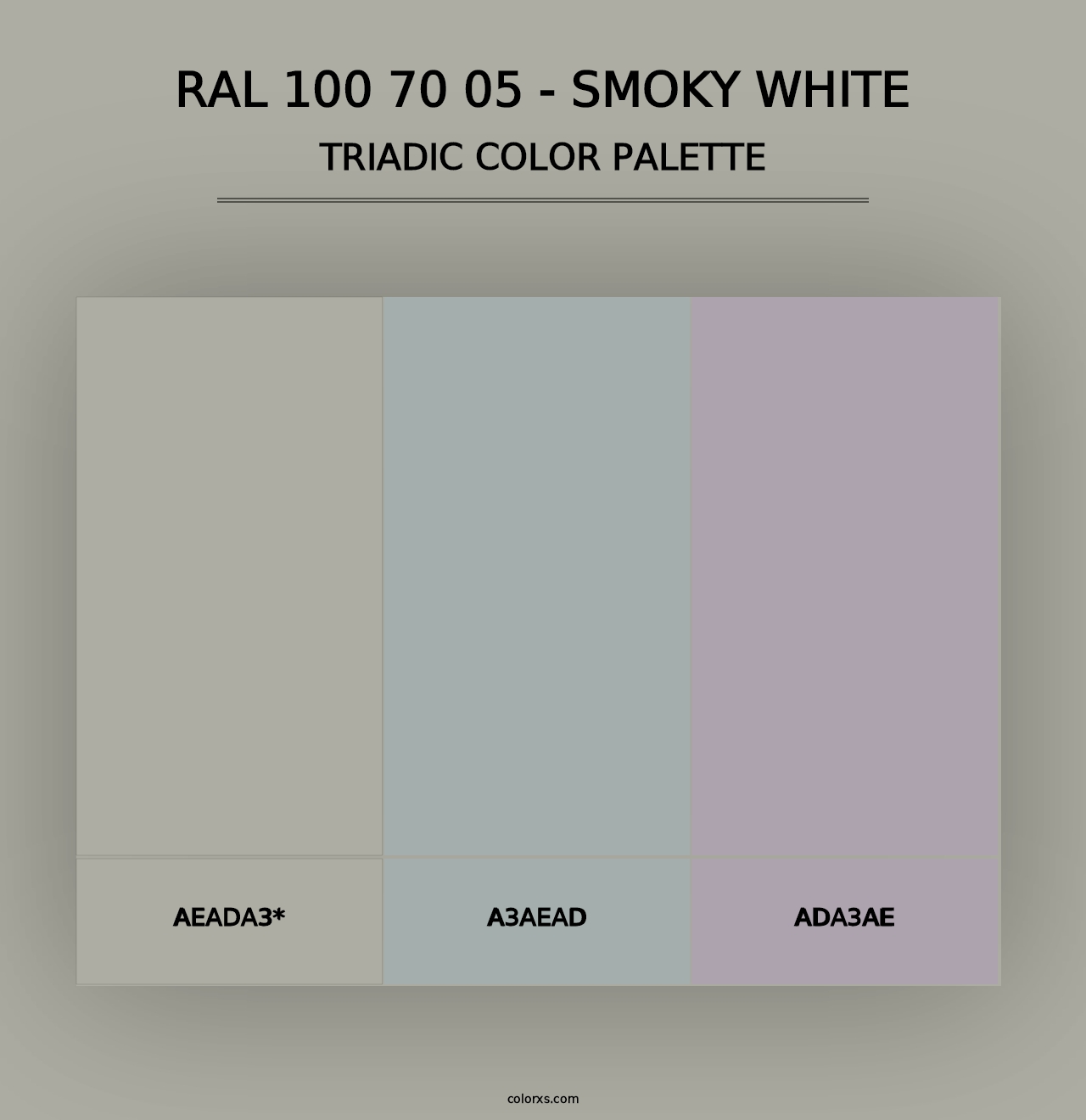 RAL 100 70 05 - Smoky White - Triadic Color Palette