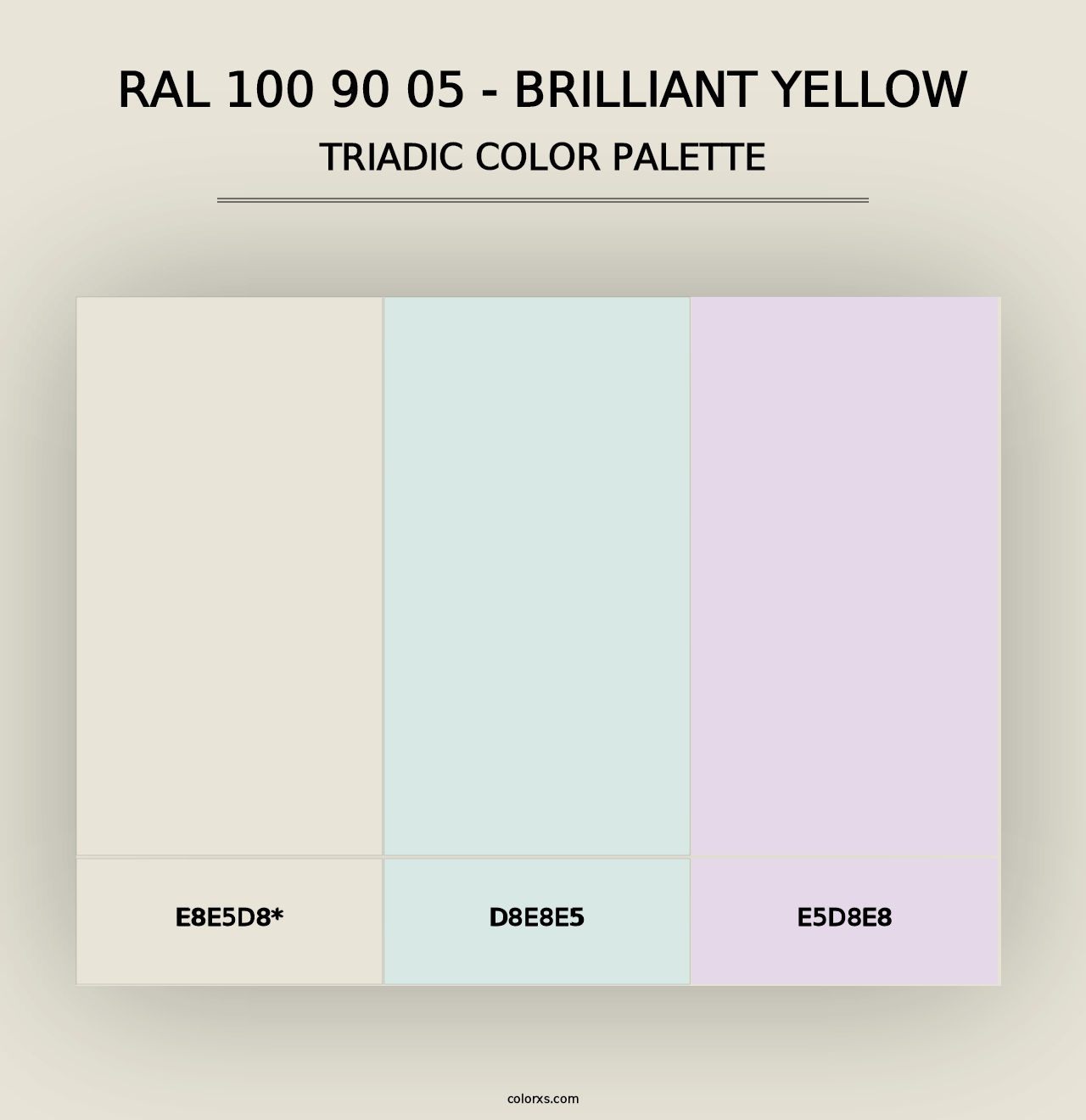 RAL 100 90 05 - Brilliant Yellow - Triadic Color Palette