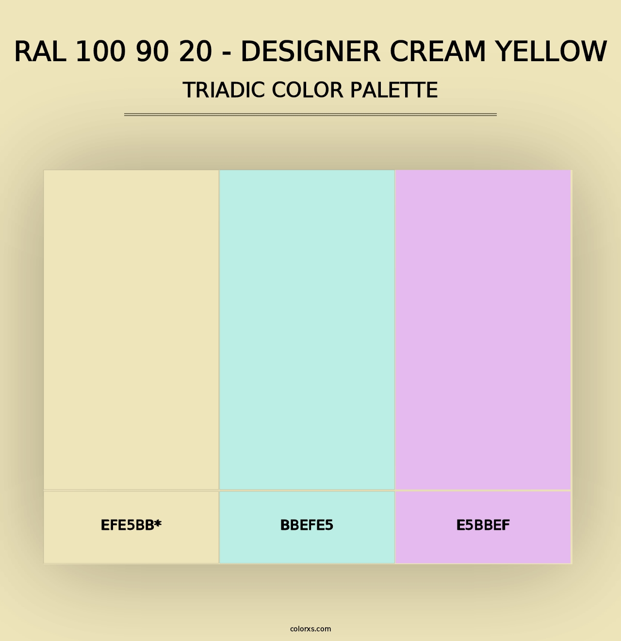 RAL 100 90 20 - Designer Cream Yellow - Triadic Color Palette