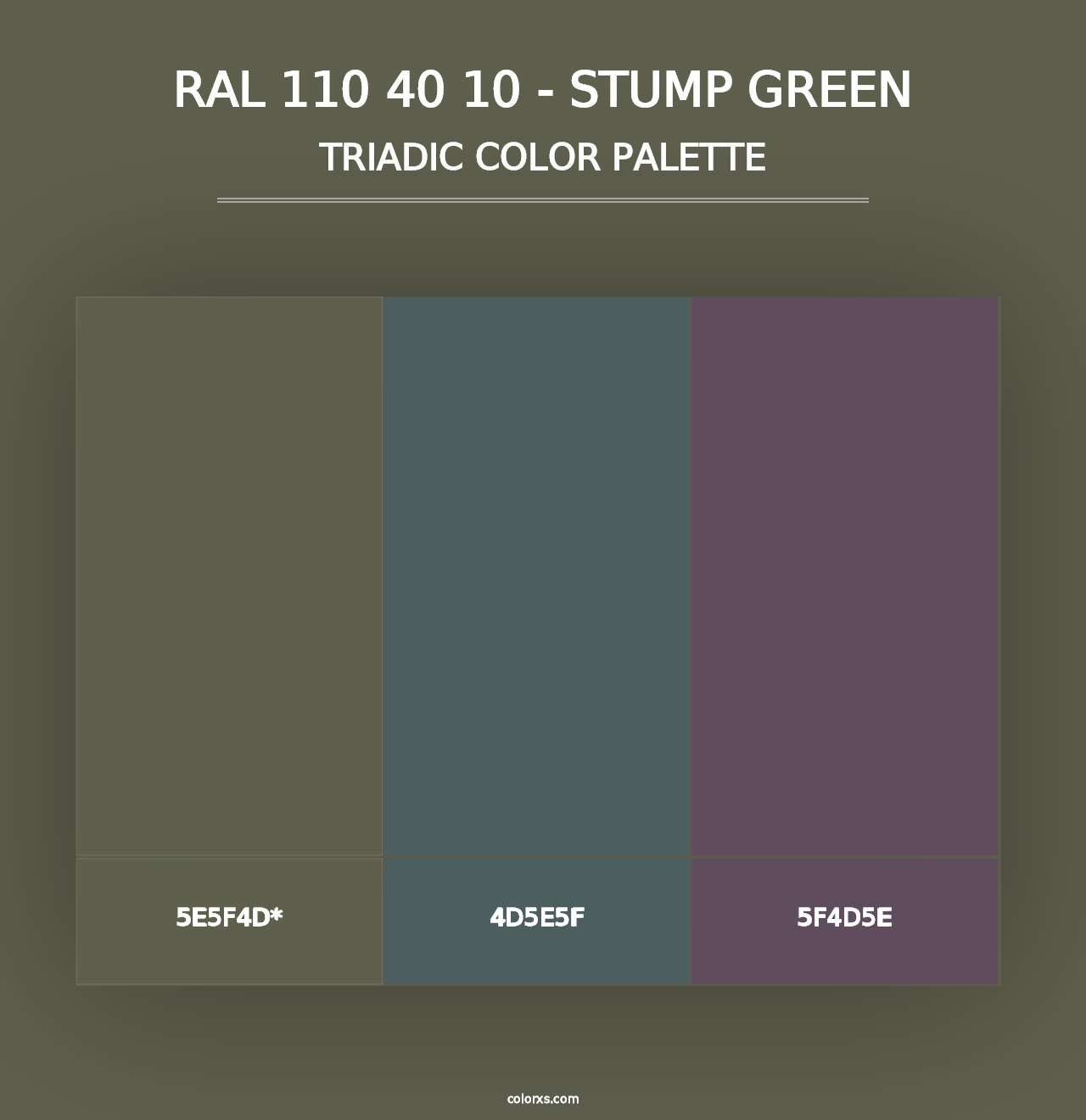 RAL 110 40 10 - Stump Green - Triadic Color Palette