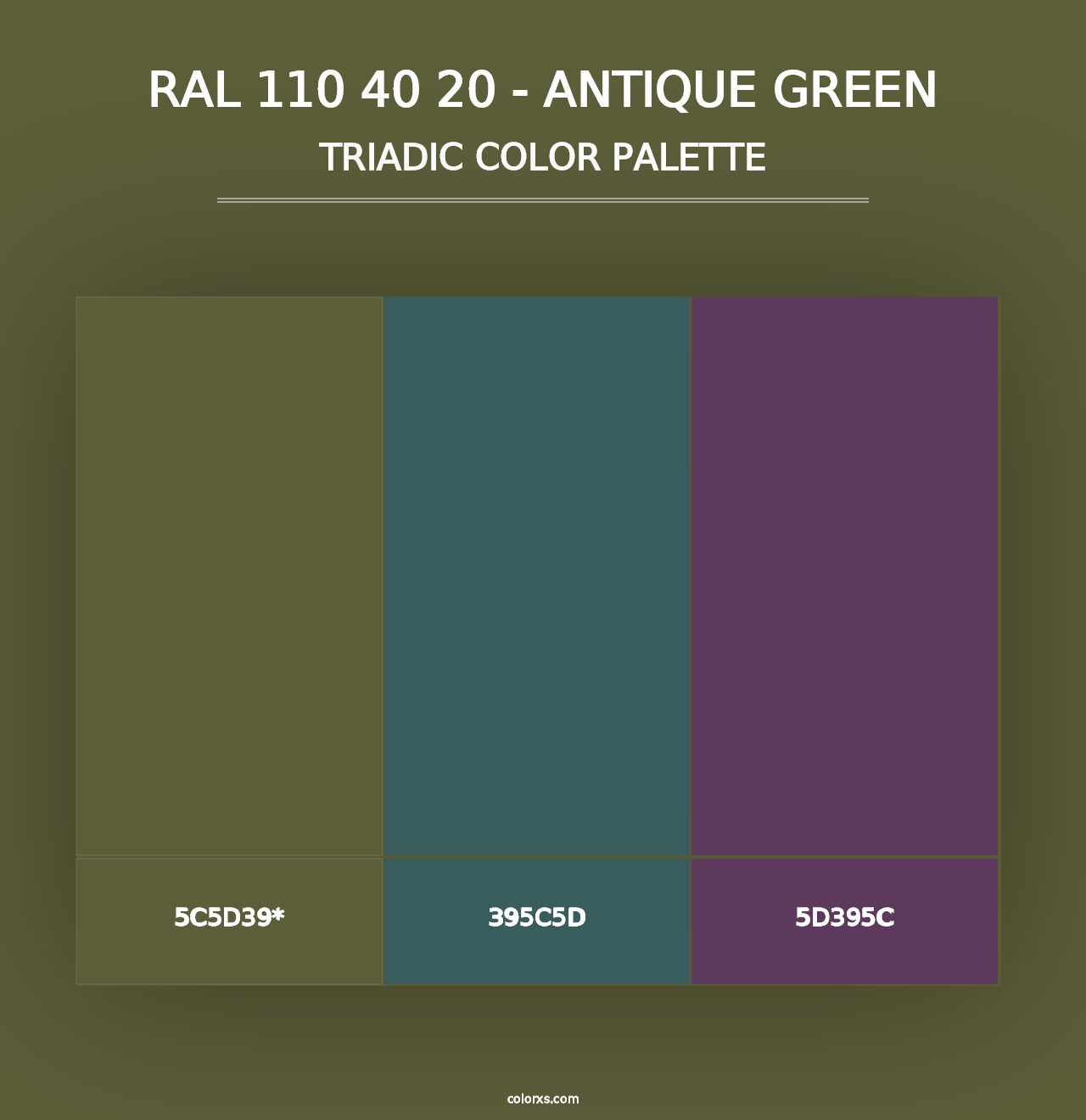 RAL 110 40 20 - Antique Green - Triadic Color Palette