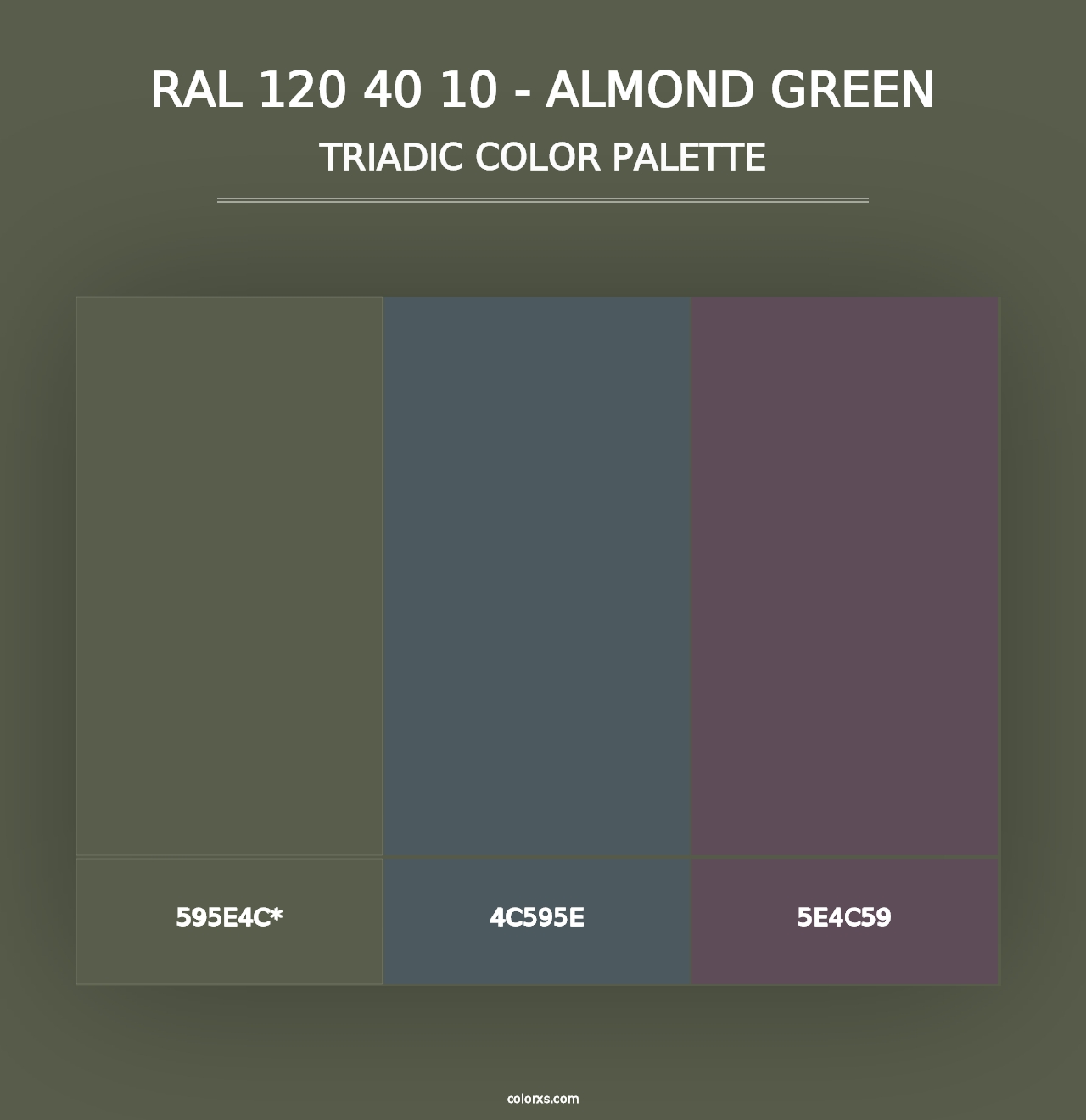 RAL 120 40 10 - Almond Green - Triadic Color Palette