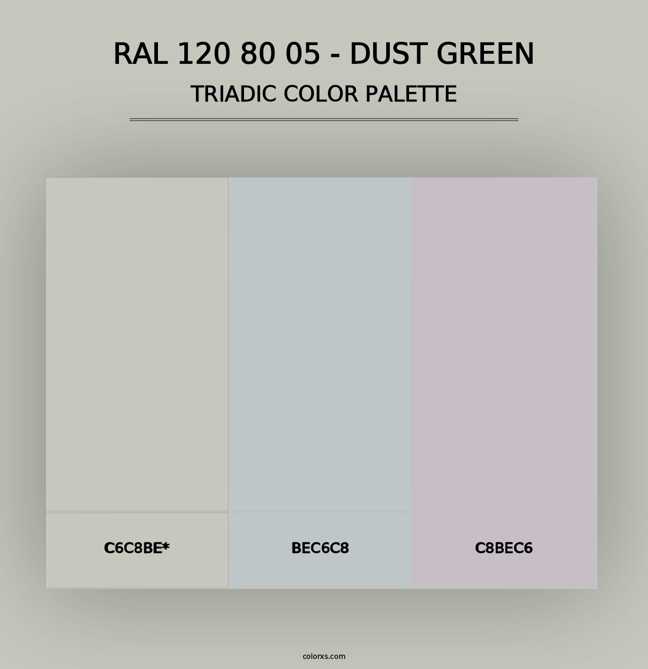 RAL 120 80 05 - Dust Green - Triadic Color Palette