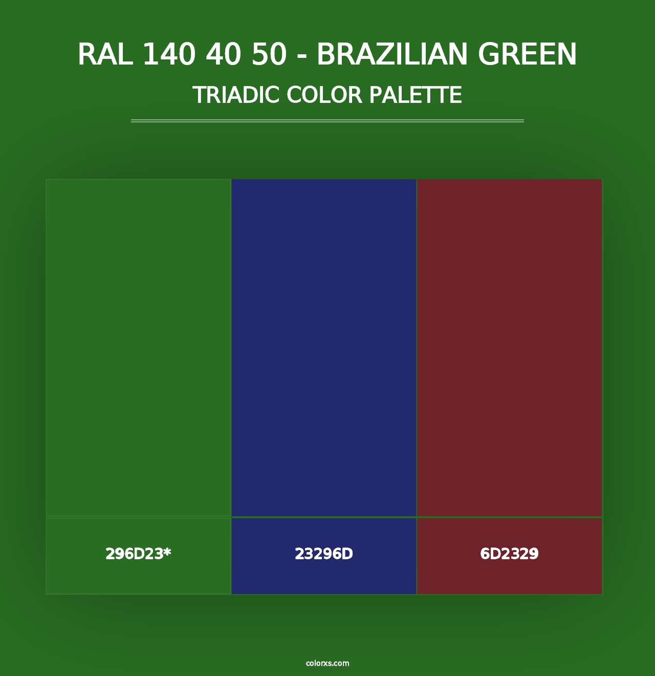 RAL 140 40 50 - Brazilian Green - Triadic Color Palette