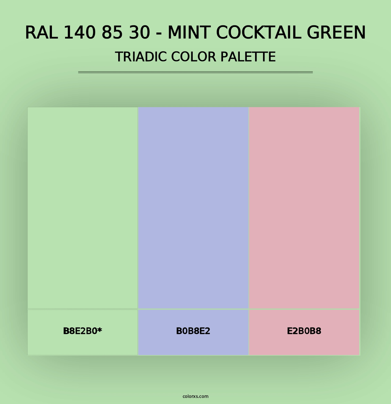 RAL 140 85 30 - Mint Cocktail Green - Triadic Color Palette