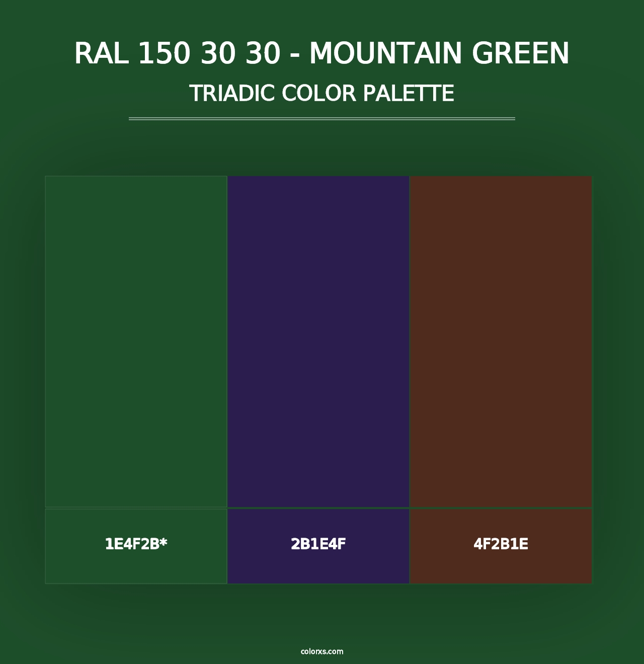 RAL 150 30 30 - Mountain Green - Triadic Color Palette