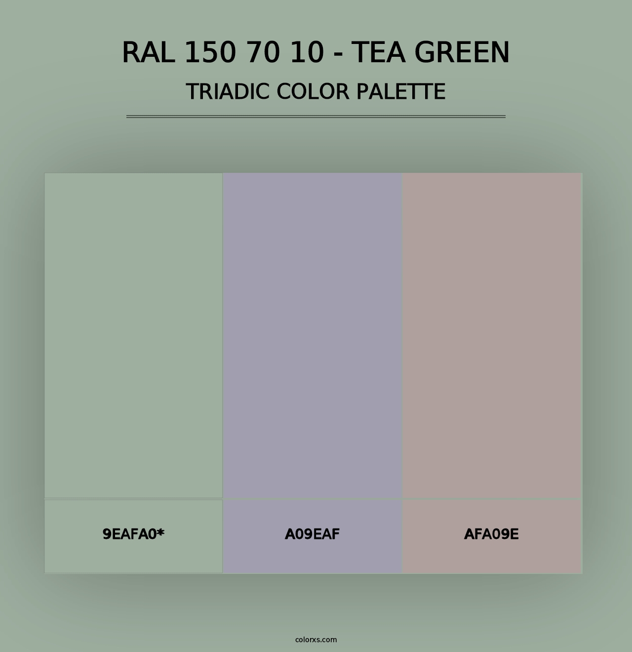 RAL 150 70 10 - Tea Green - Triadic Color Palette