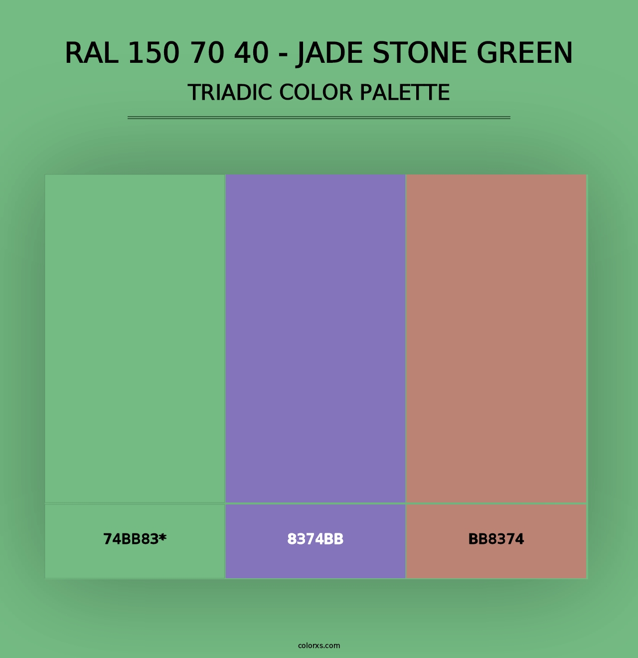 RAL 150 70 40 - Jade Stone Green - Triadic Color Palette