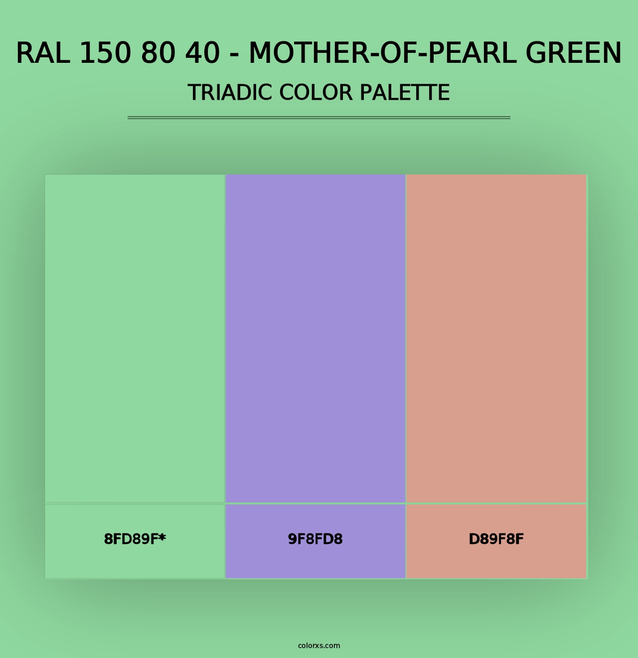 RAL 150 80 40 - Mother-Of-Pearl Green - Triadic Color Palette