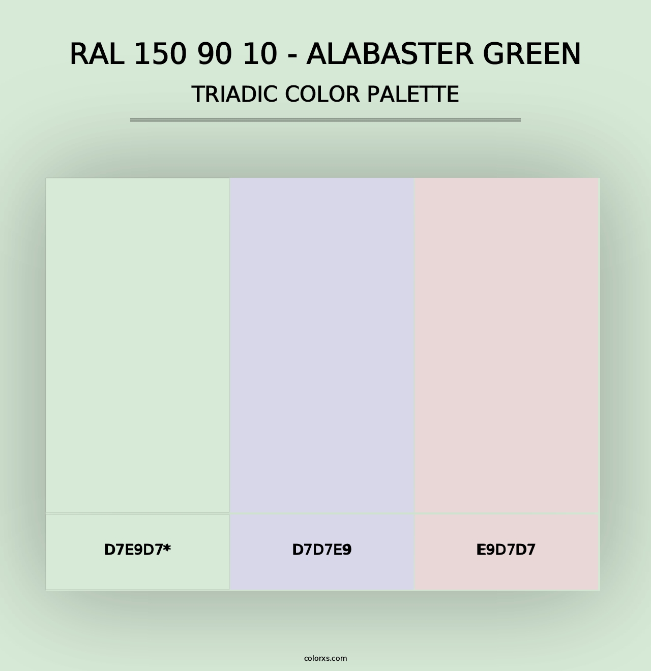 RAL 150 90 10 - Alabaster Green - Triadic Color Palette