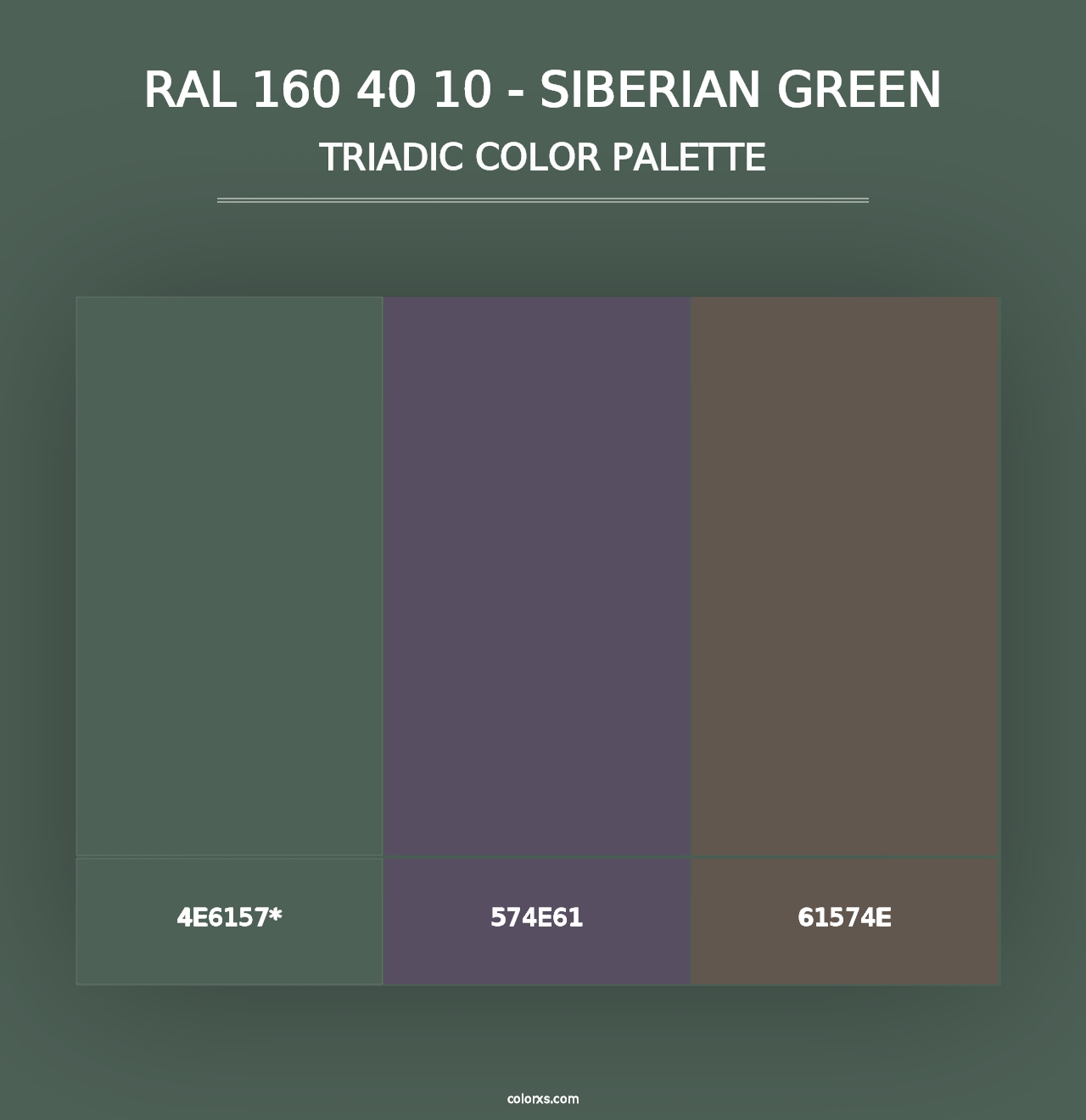 RAL 160 40 10 - Siberian Green - Triadic Color Palette