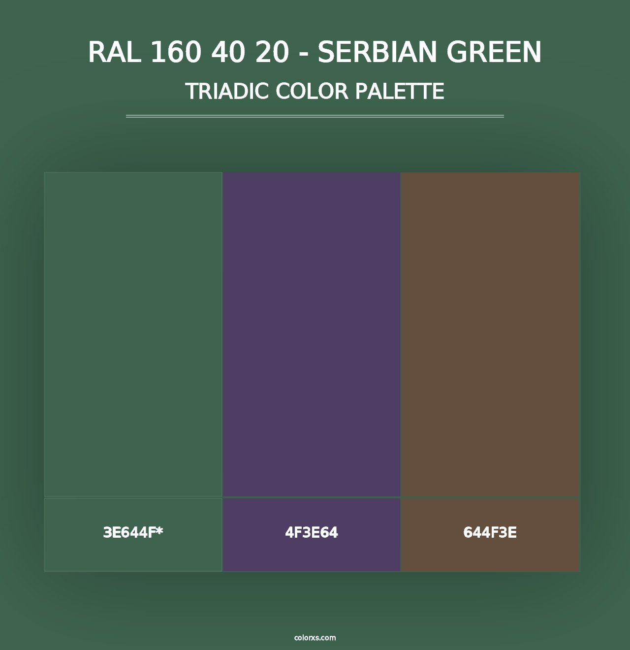 RAL 160 40 20 - Serbian Green - Triadic Color Palette