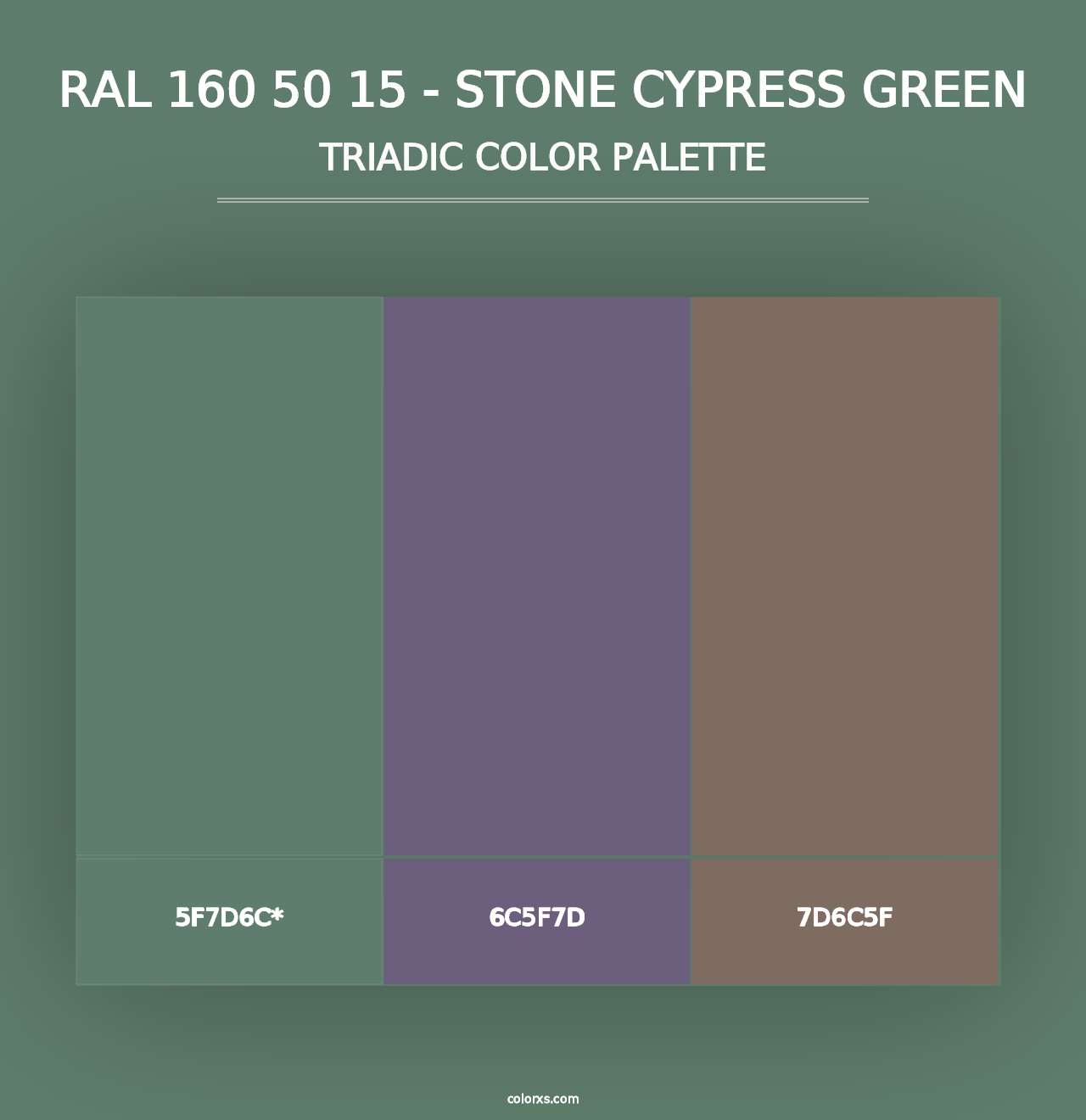 RAL 160 50 15 - Stone Cypress Green - Triadic Color Palette