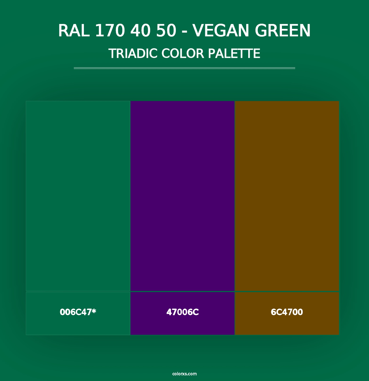 RAL 170 40 50 - Vegan Green - Triadic Color Palette