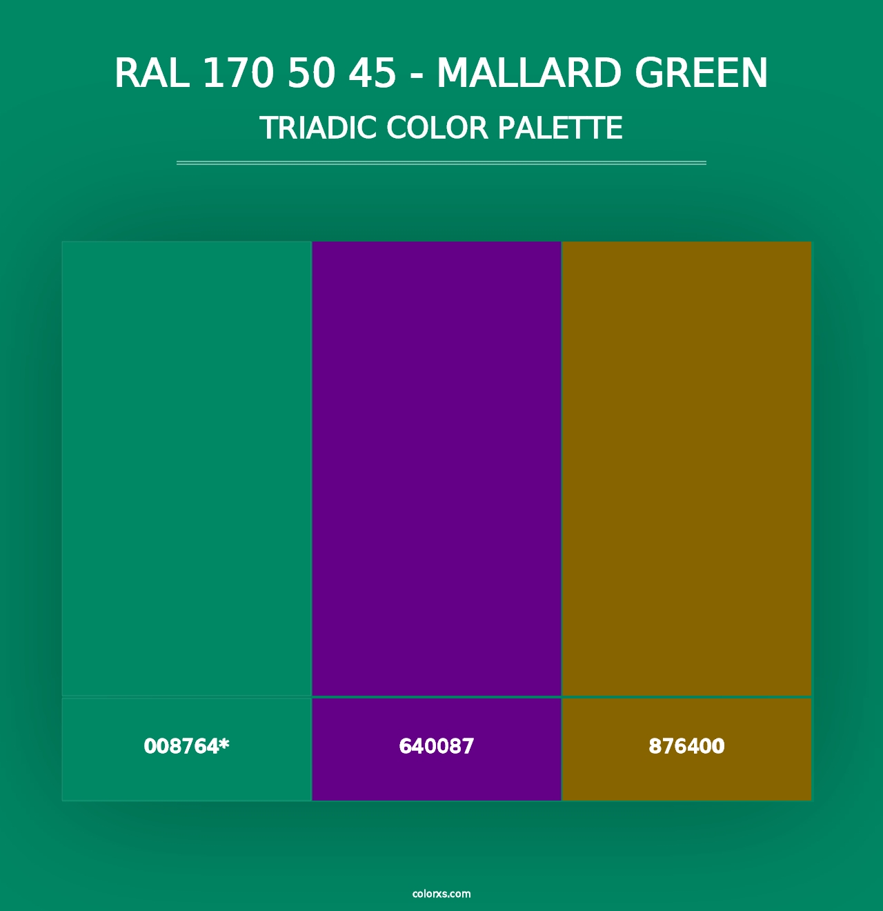 RAL 170 50 45 - Mallard Green - Triadic Color Palette