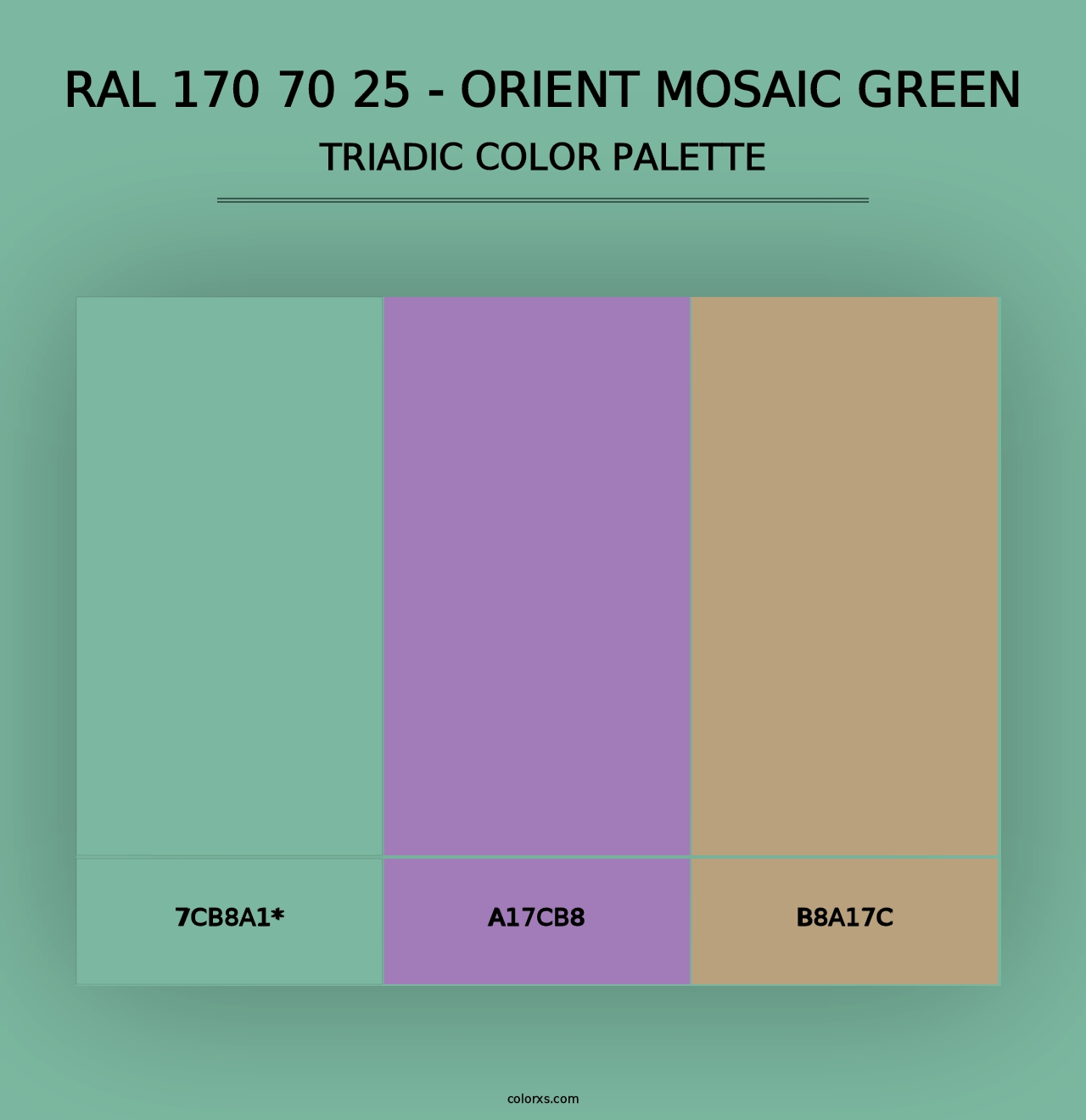 RAL 170 70 25 - Orient Mosaic Green - Triadic Color Palette