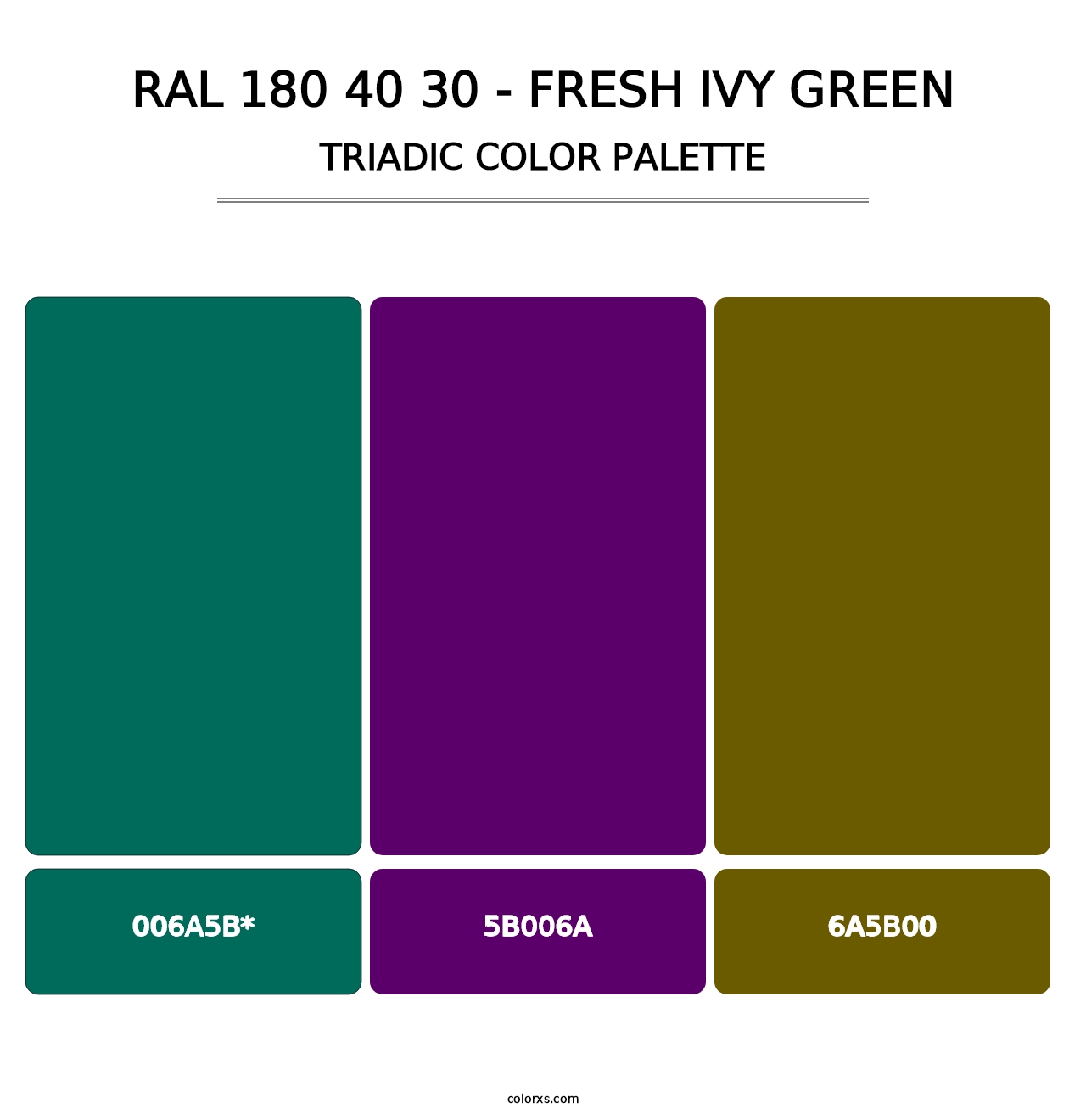 RAL 180 40 30 - Fresh Ivy Green - Triadic Color Palette