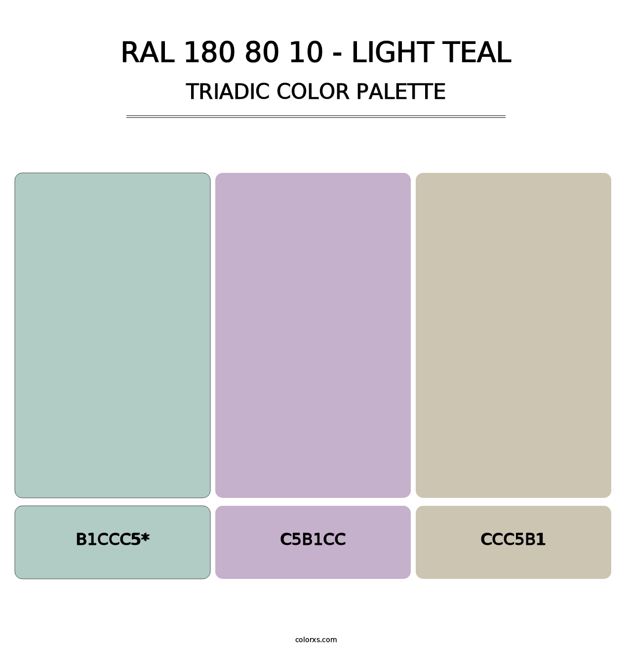 RAL 180 80 10 - Light Teal - Triadic Color Palette