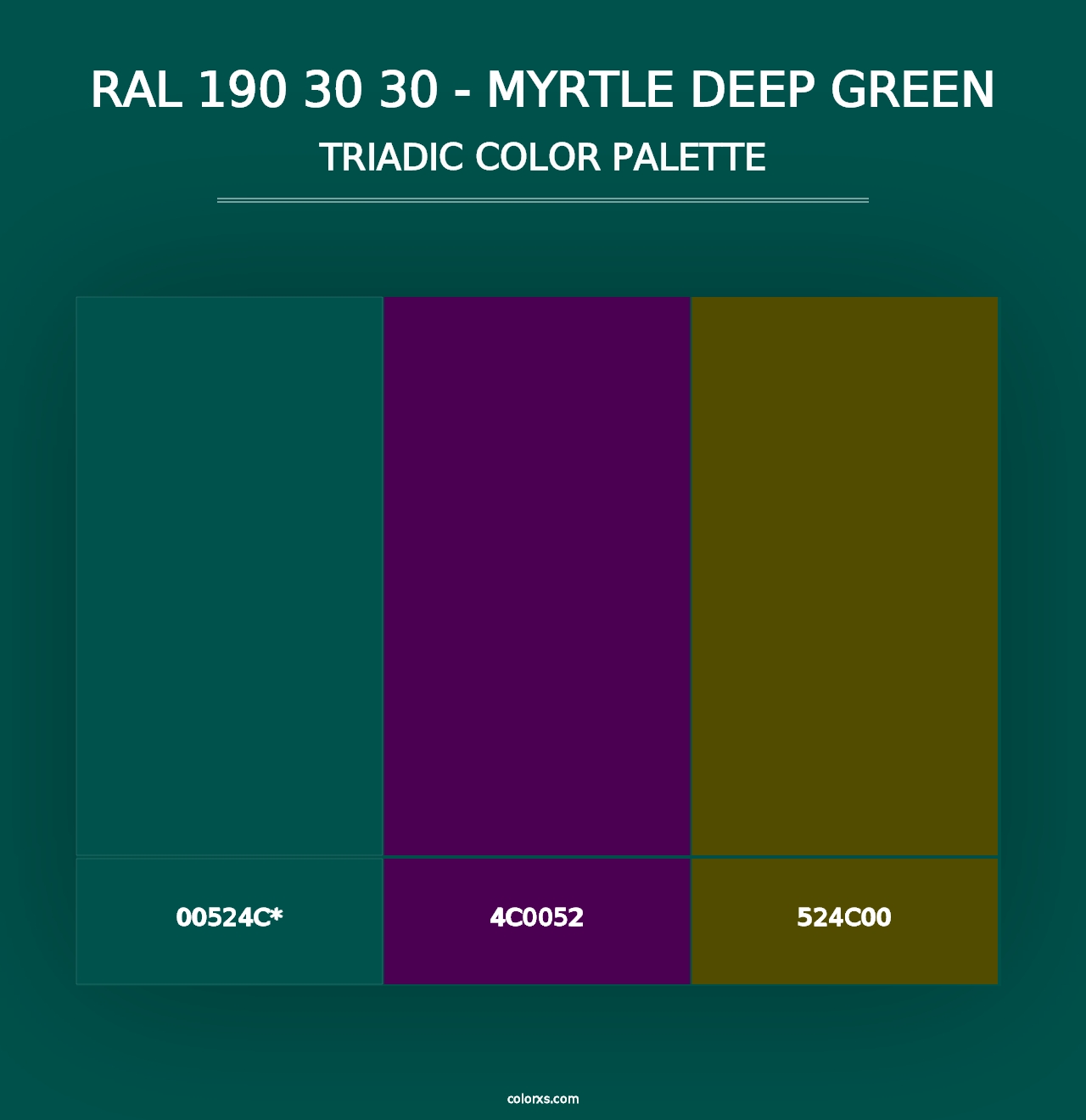 RAL 190 30 30 - Myrtle Deep Green - Triadic Color Palette