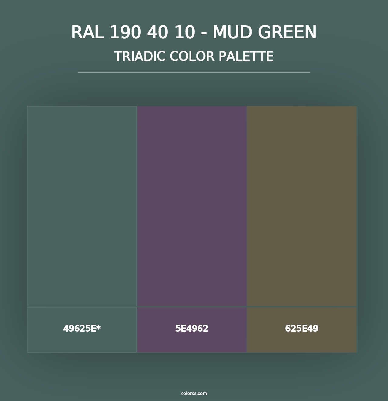 RAL 190 40 10 - Mud Green - Triadic Color Palette