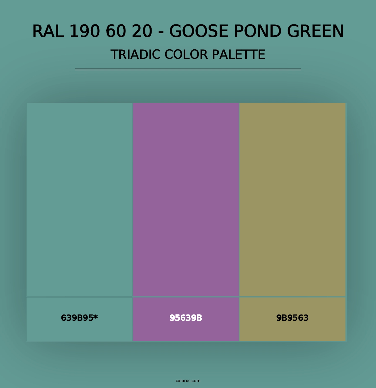 RAL 190 60 20 - Goose Pond Green - Triadic Color Palette