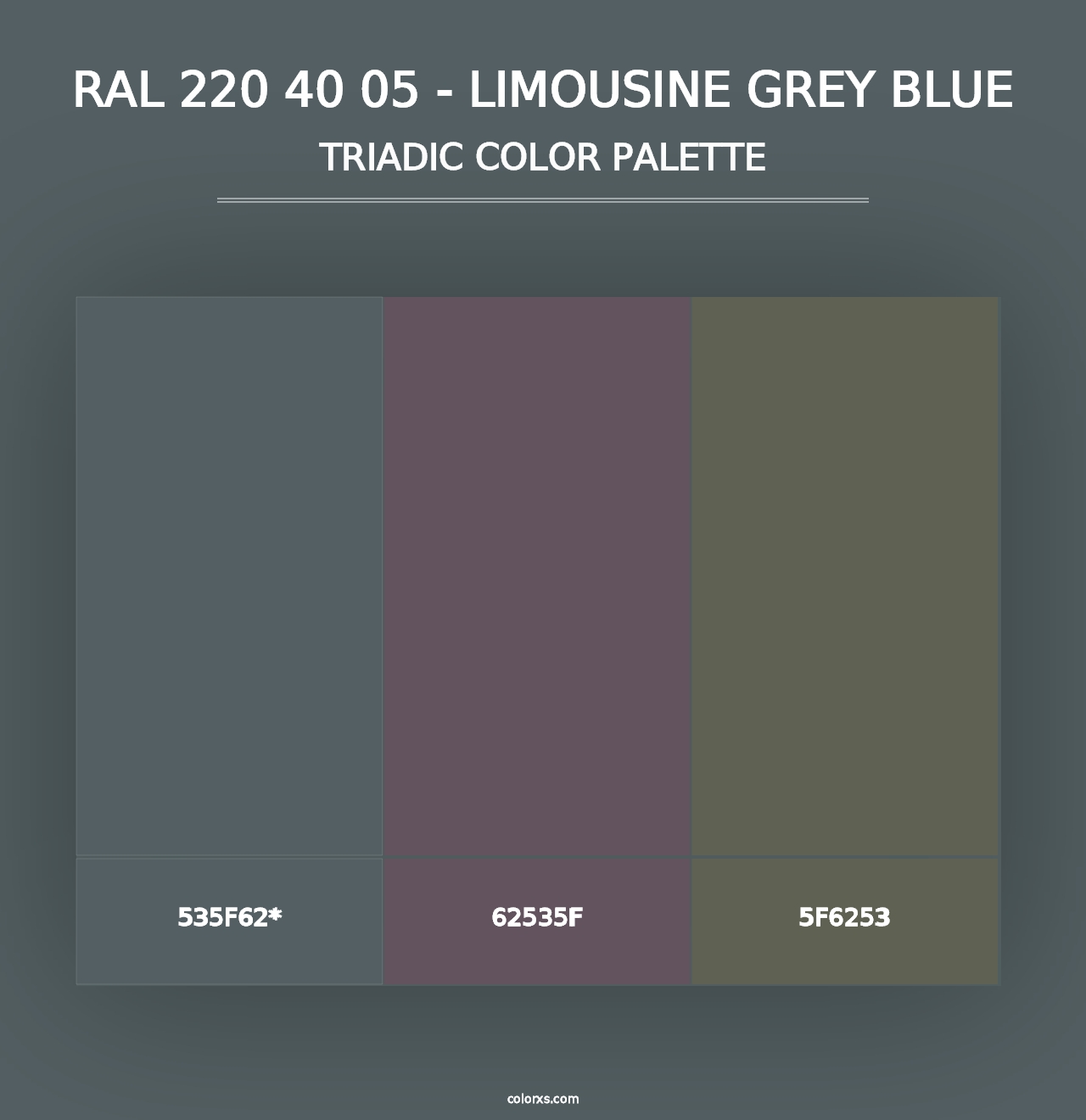 RAL 220 40 05 - Limousine Grey Blue - Triadic Color Palette