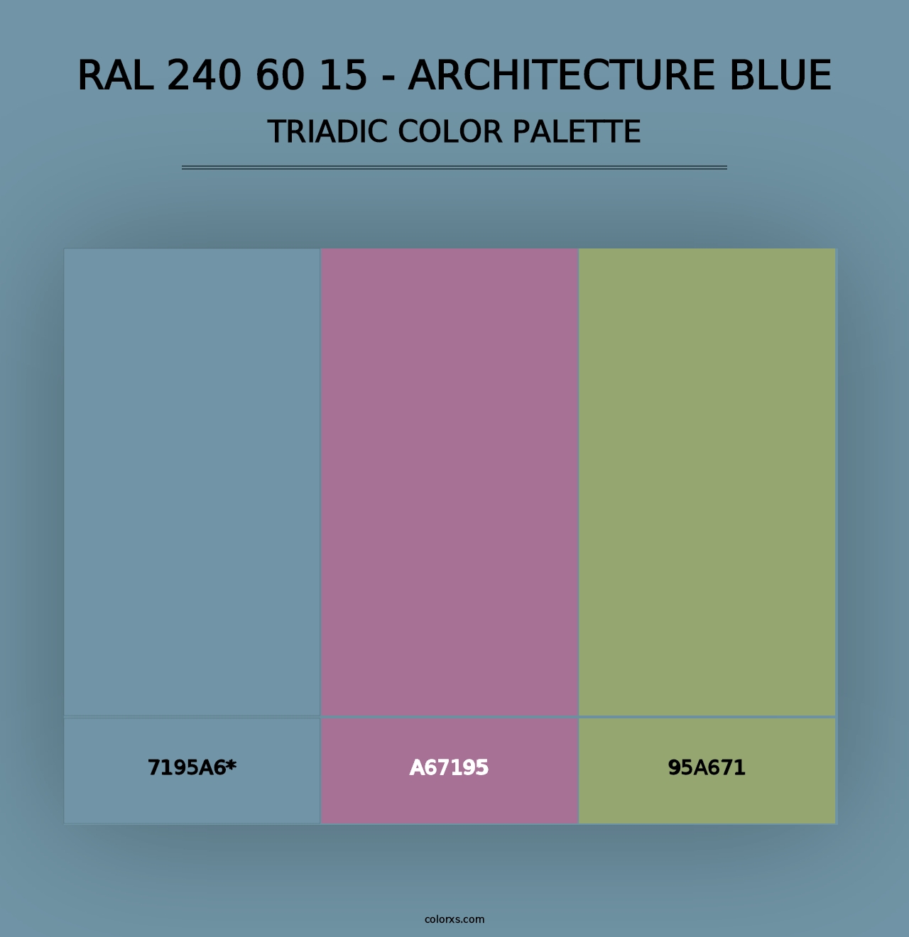 RAL 240 60 15 - Architecture Blue - Triadic Color Palette