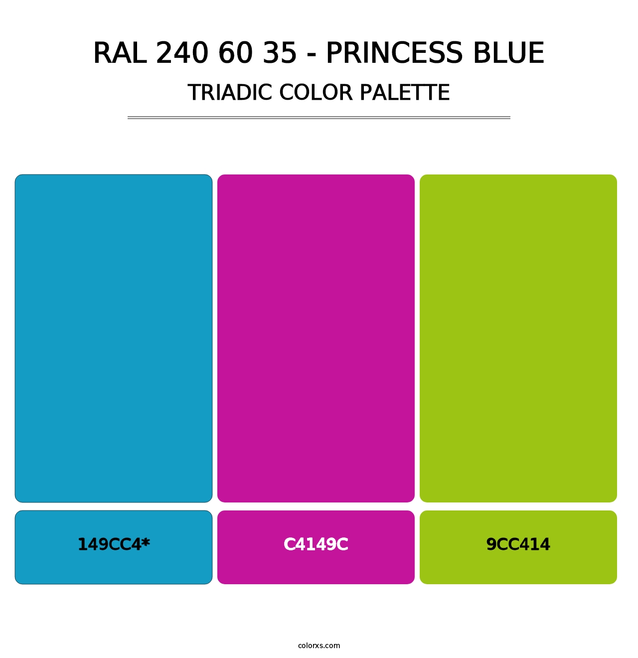 RAL 240 60 35 - Princess Blue - Triadic Color Palette