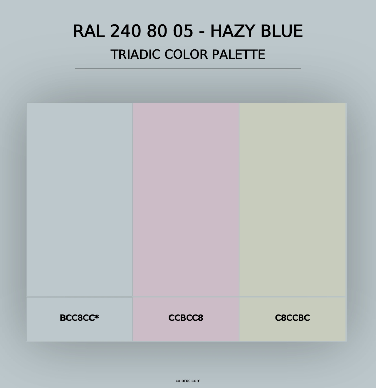 RAL 240 80 05 - Hazy Blue - Triadic Color Palette