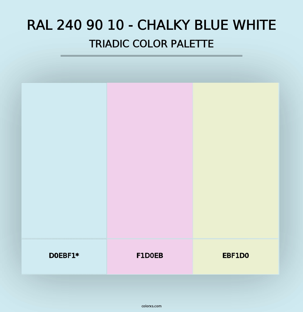 RAL 240 90 10 - Chalky Blue White - Triadic Color Palette