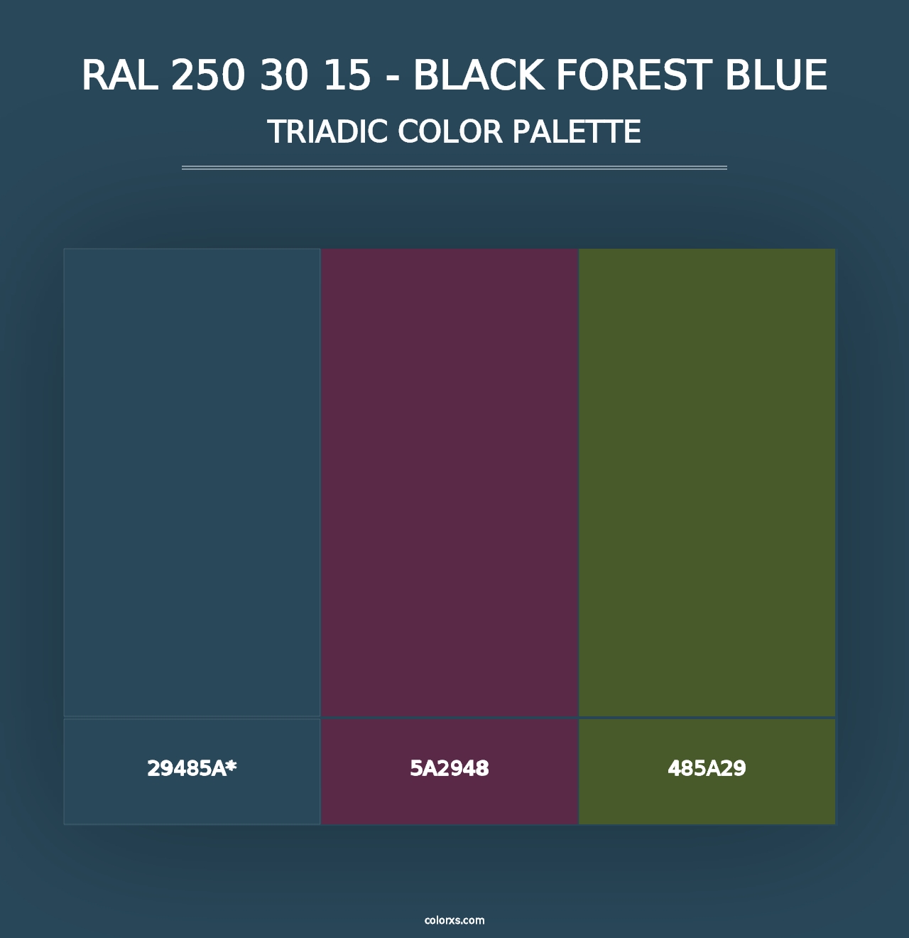 RAL 250 30 15 - Black Forest Blue - Triadic Color Palette