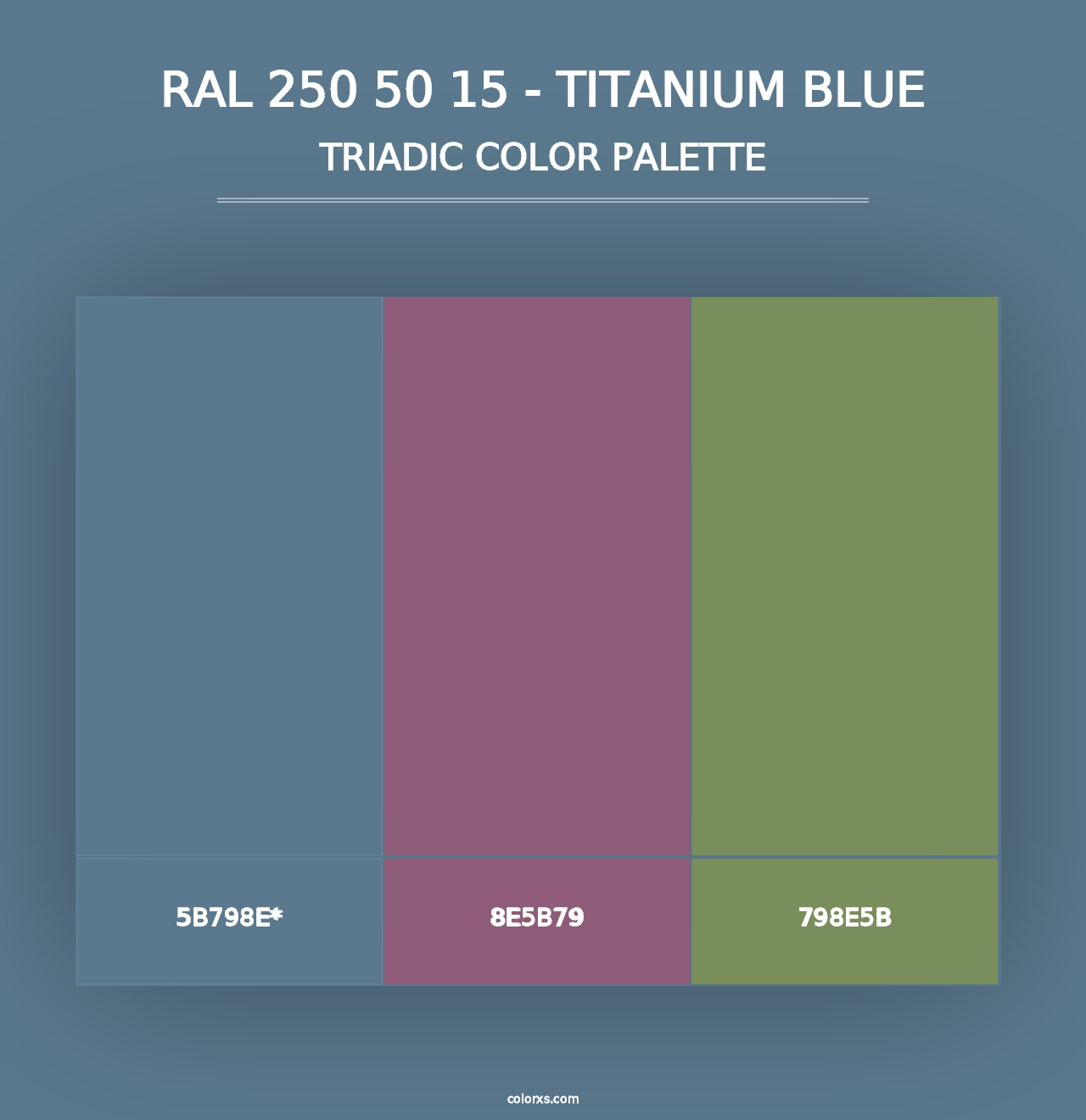 RAL 250 50 15 - Titanium Blue - Triadic Color Palette