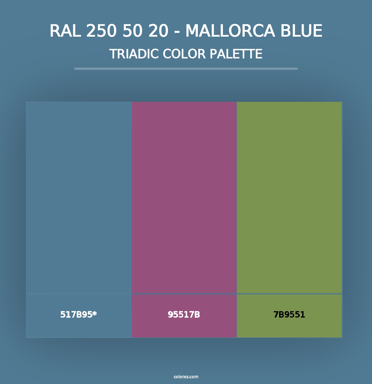 RAL 250 50 20 - Mallorca Blue - Triadic Color Palette