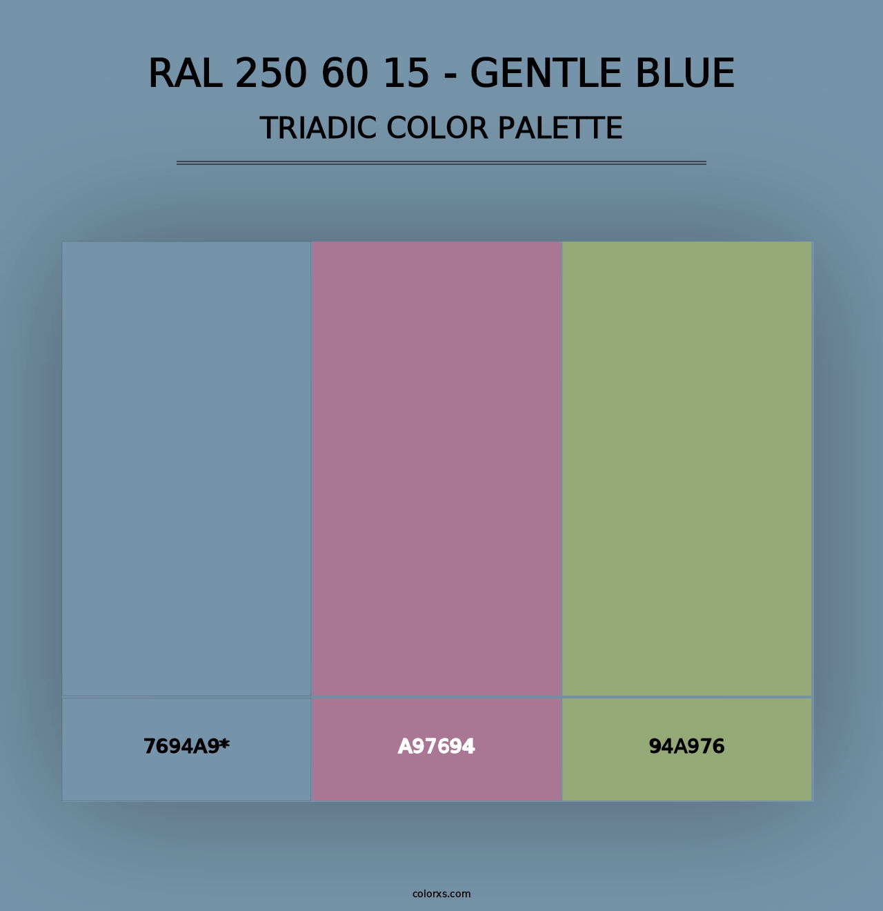 RAL 250 60 15 - Gentle Blue - Triadic Color Palette