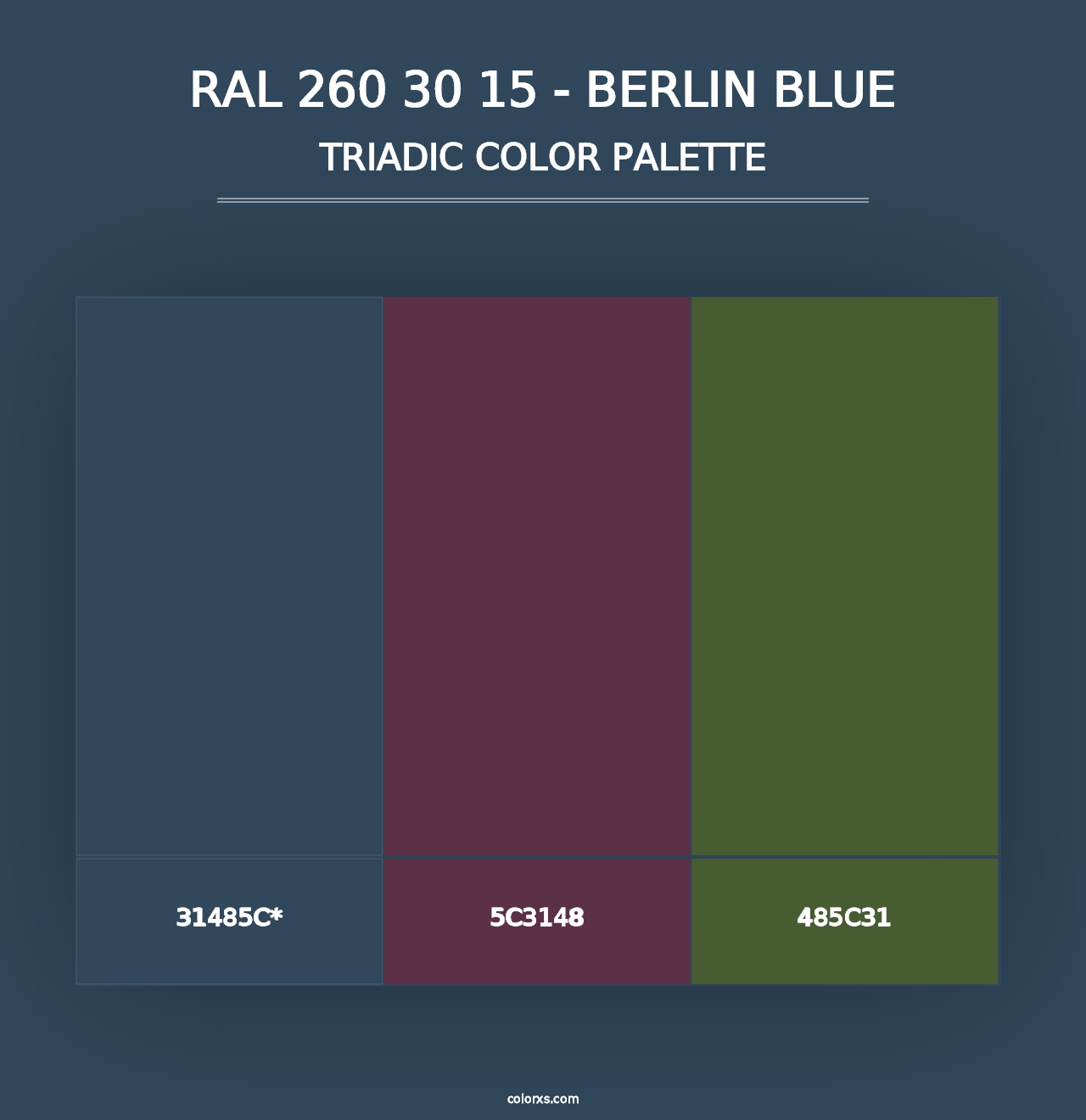 RAL 260 30 15 - Berlin Blue - Triadic Color Palette