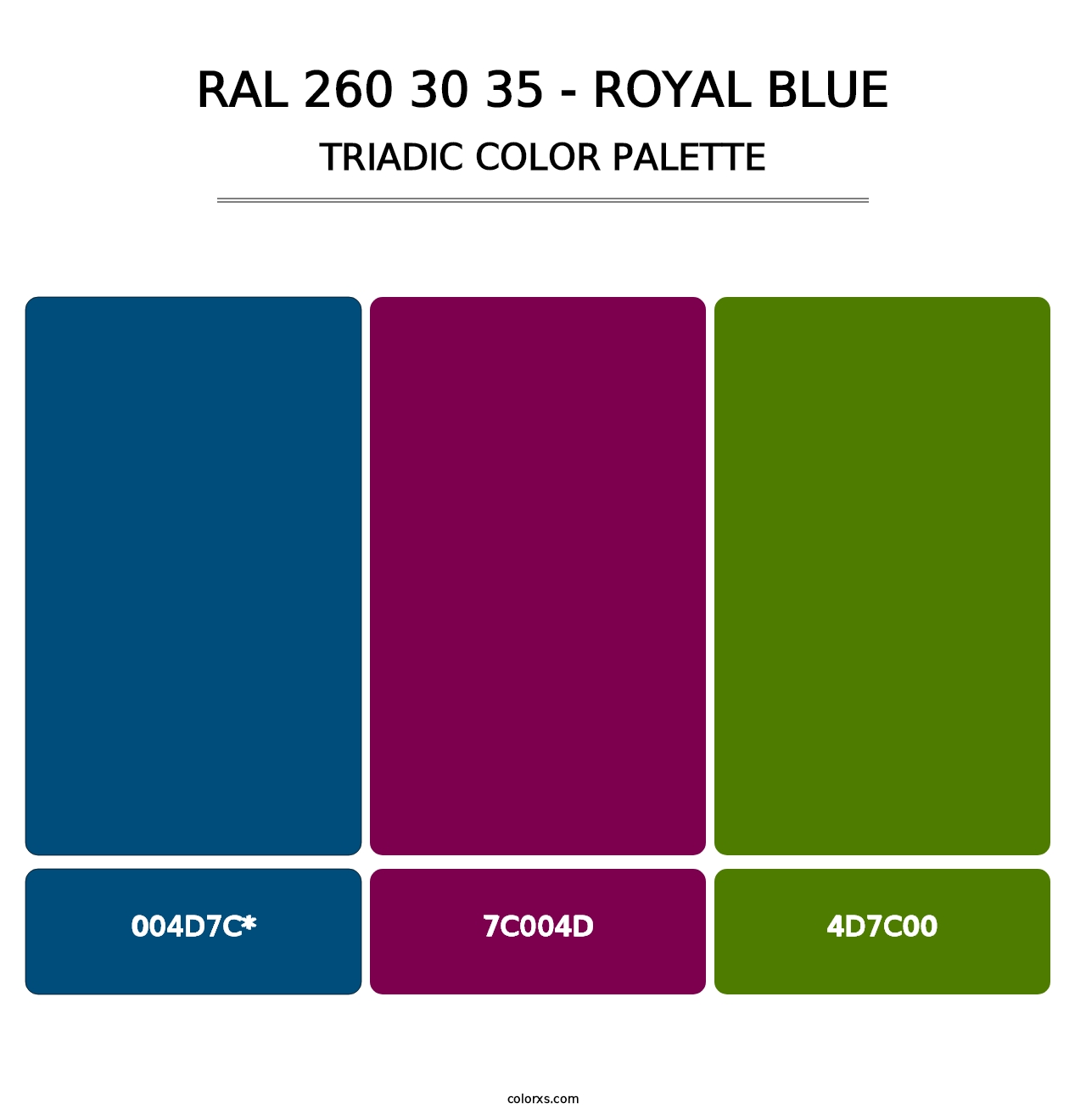 RAL 260 30 35 - Royal Blue - Triadic Color Palette