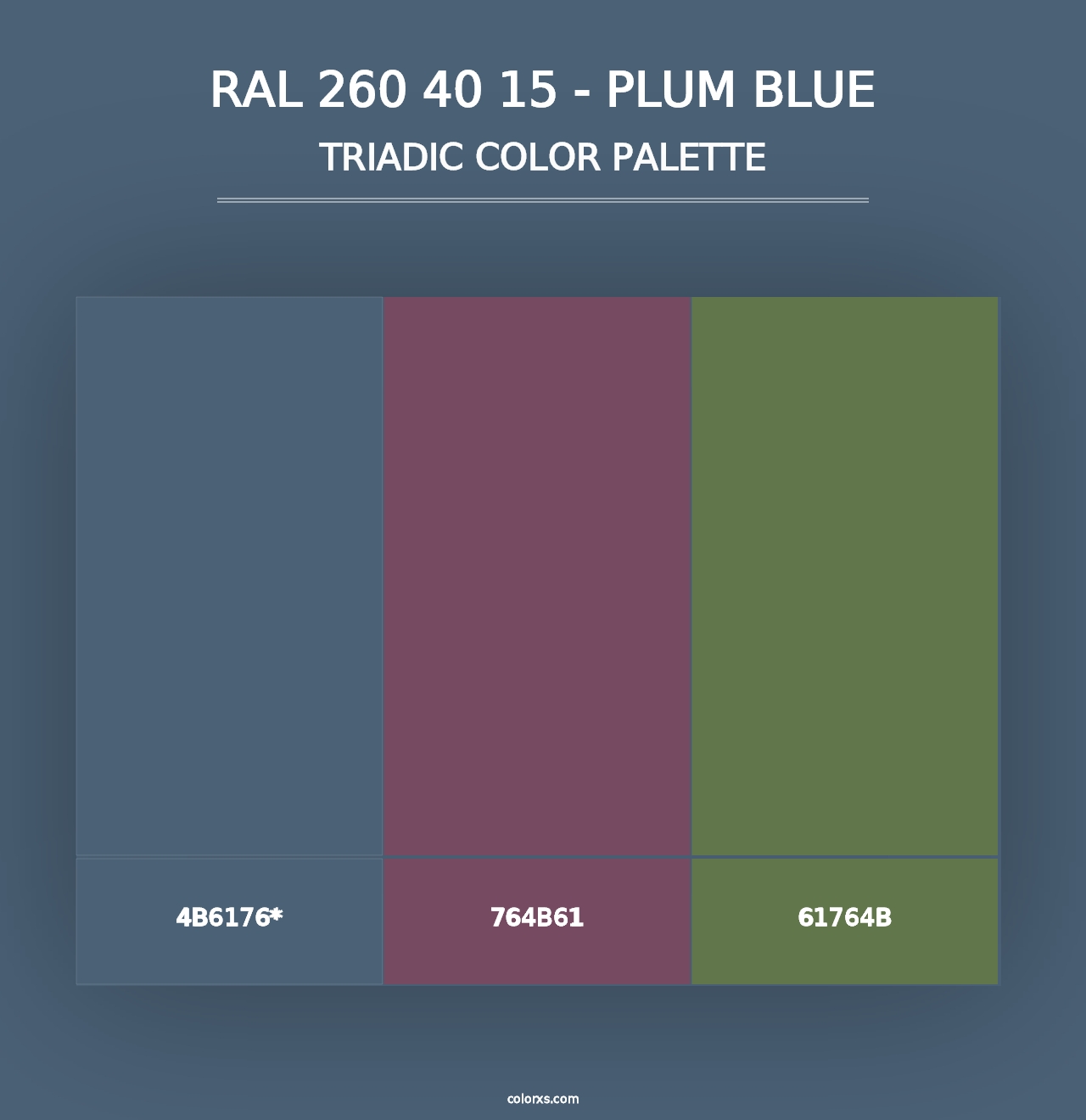 RAL 260 40 15 - Plum Blue - Triadic Color Palette