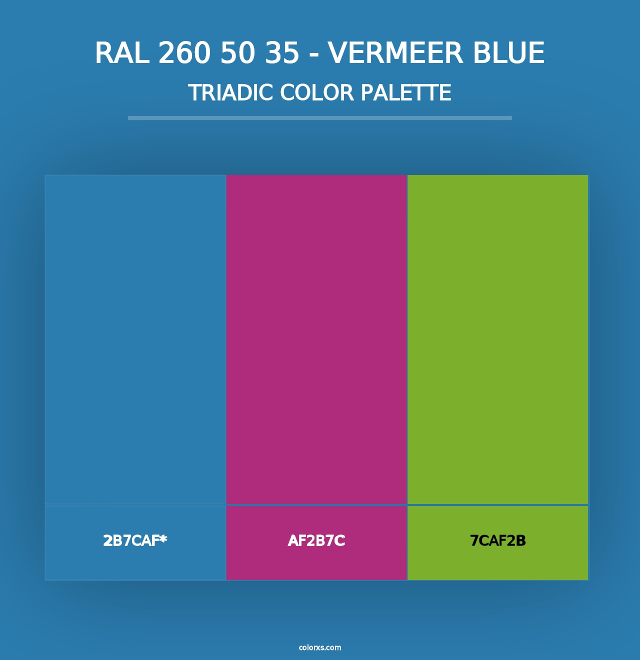 RAL 260 50 35 - Vermeer Blue - Triadic Color Palette