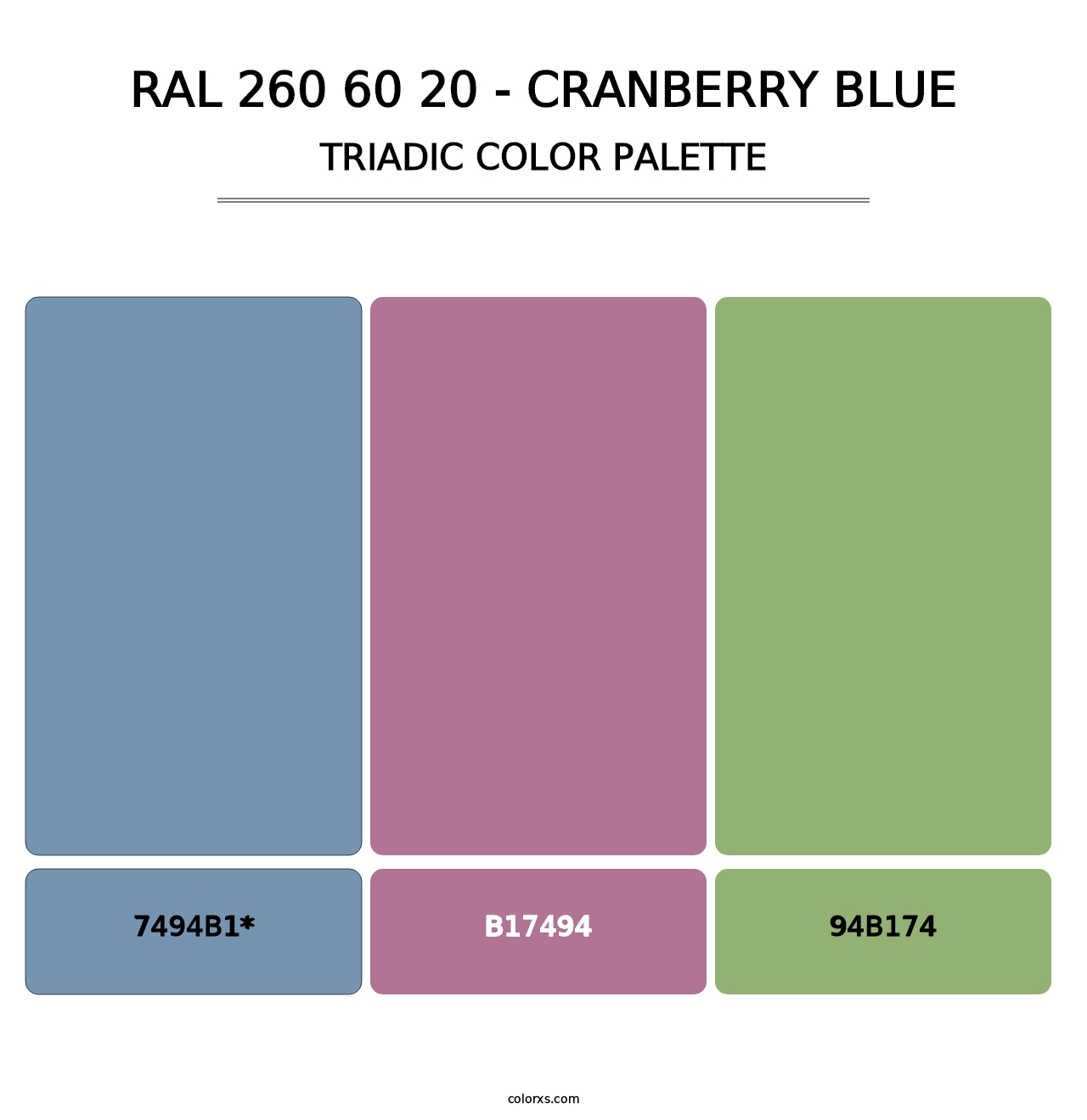 RAL 260 60 20 - Cranberry Blue - Triadic Color Palette