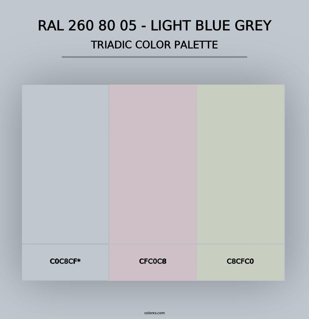 RAL 260 80 05 - Light Blue Grey - Triadic Color Palette