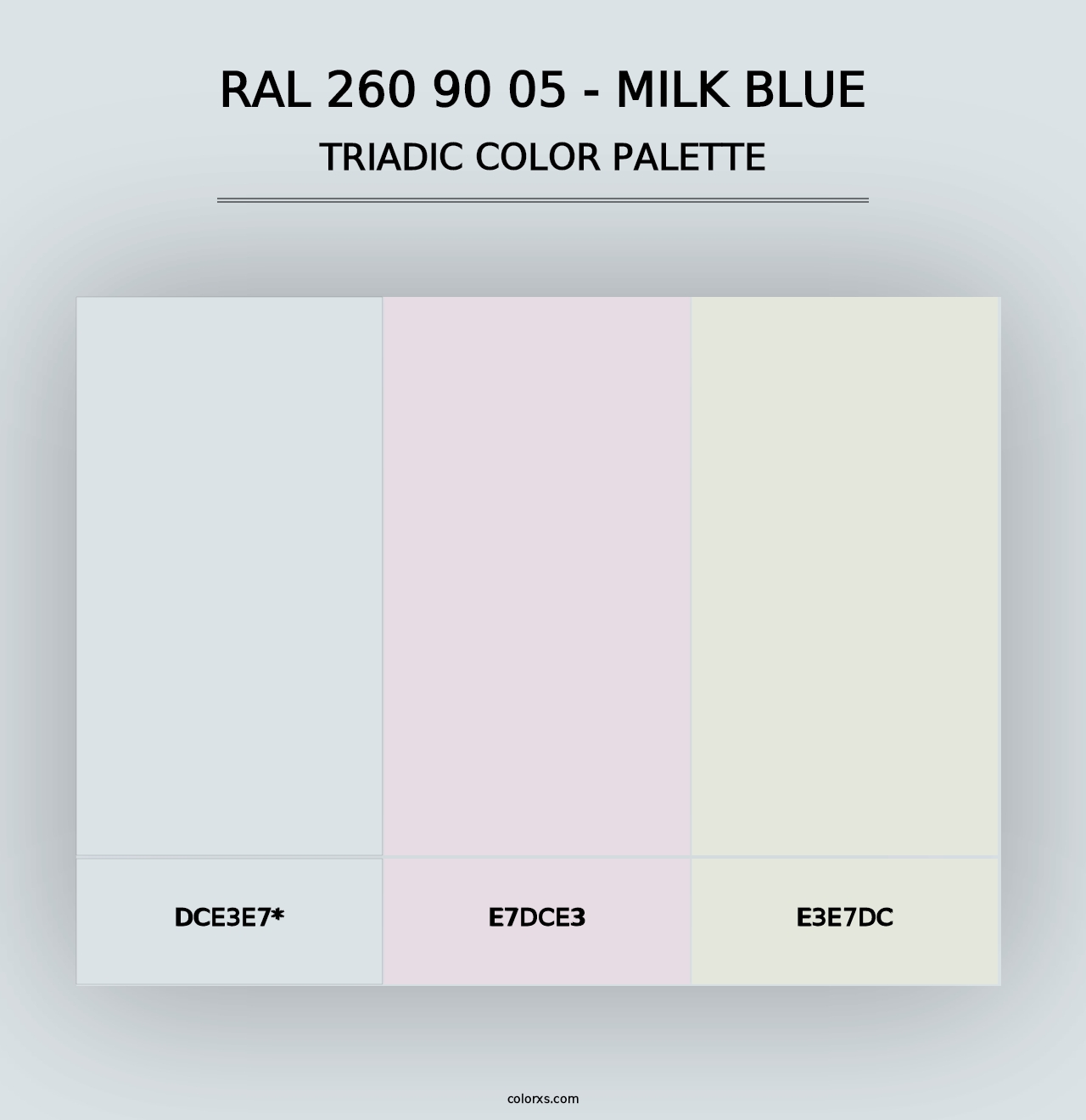 RAL 260 90 05 - Milk Blue - Triadic Color Palette