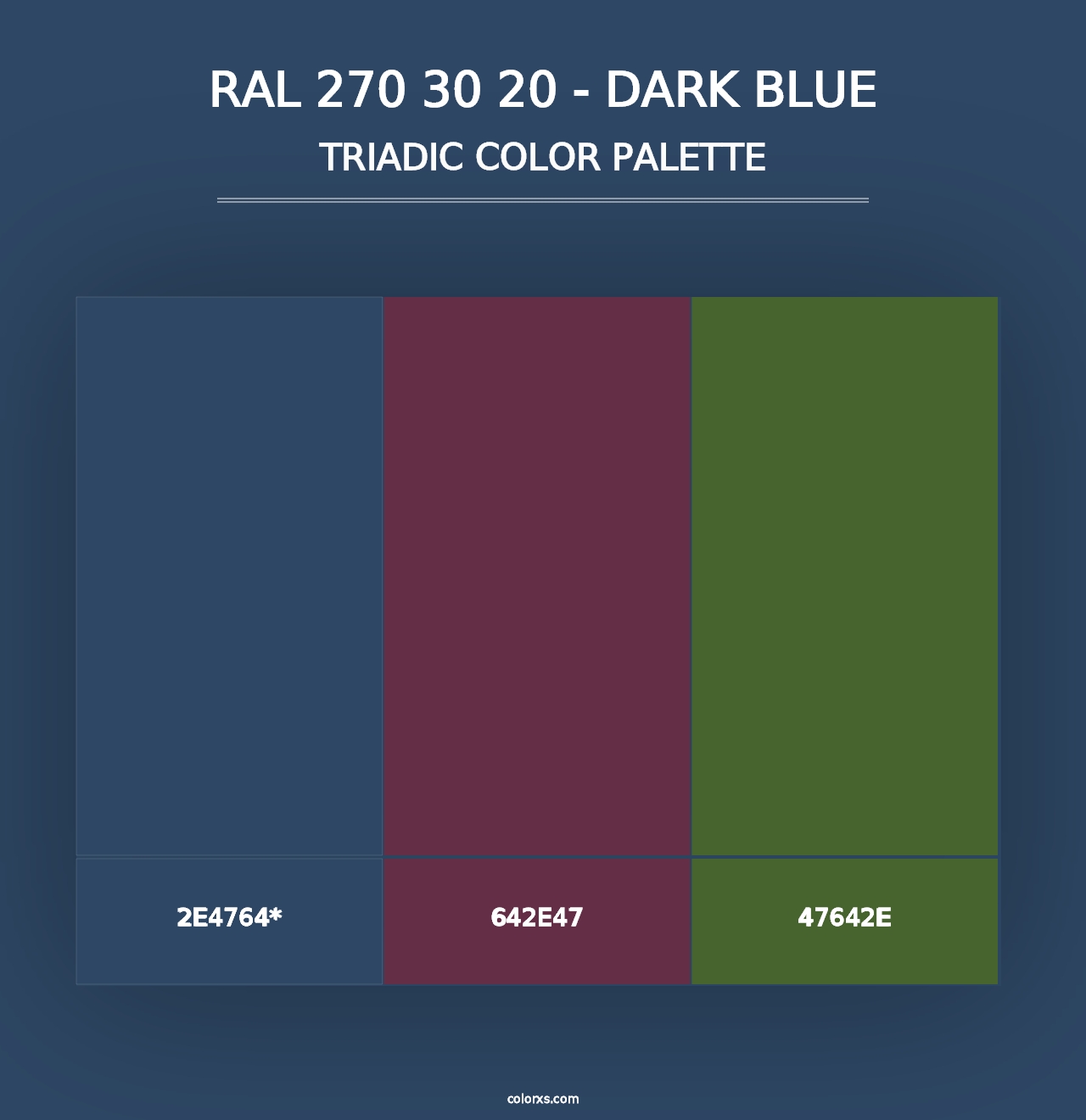 RAL 270 30 20 - Dark Blue - Triadic Color Palette